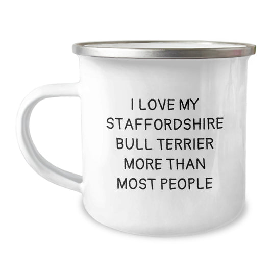 Staffordshire Bull Terrier Dog Lovers Funny Gifts from Friends, Unique Birthday Unique Gifts for Men, Camping Mug with 'I Love My Staffordshire Bull Terrier More Than Most People' Quote - Image 1