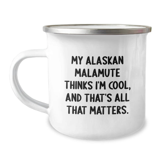 Alaskan Malamute Dog Lover Gifts - Funny Camping Mug for Men, Women, Friends, or Family - Valentine's Unique Gifts from Men to Women, Women to Men, Friends to Friends, Family to Family - Image 1