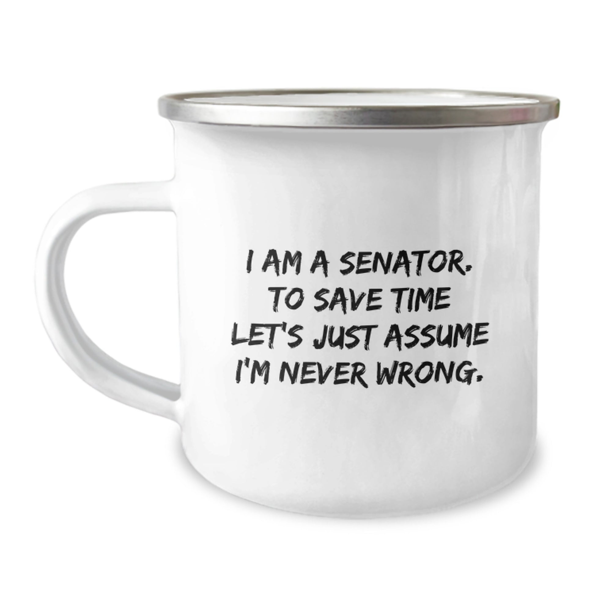 Humorous Senator Camping Mug for Christmas Unique Gifts from Friends or Family to Gift for Senator Men or Women - Image 1