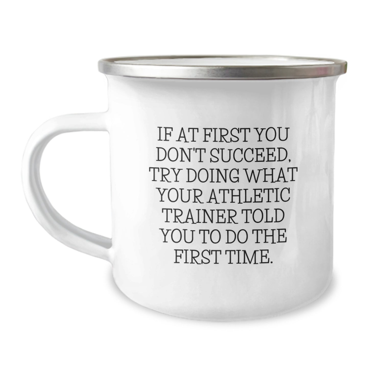 Funny Gifts from Friends and Family to the Best Athletic Trainers, Unique Christmas Unique Gifts, Camping Mug with Inspirational Quote - Image 1