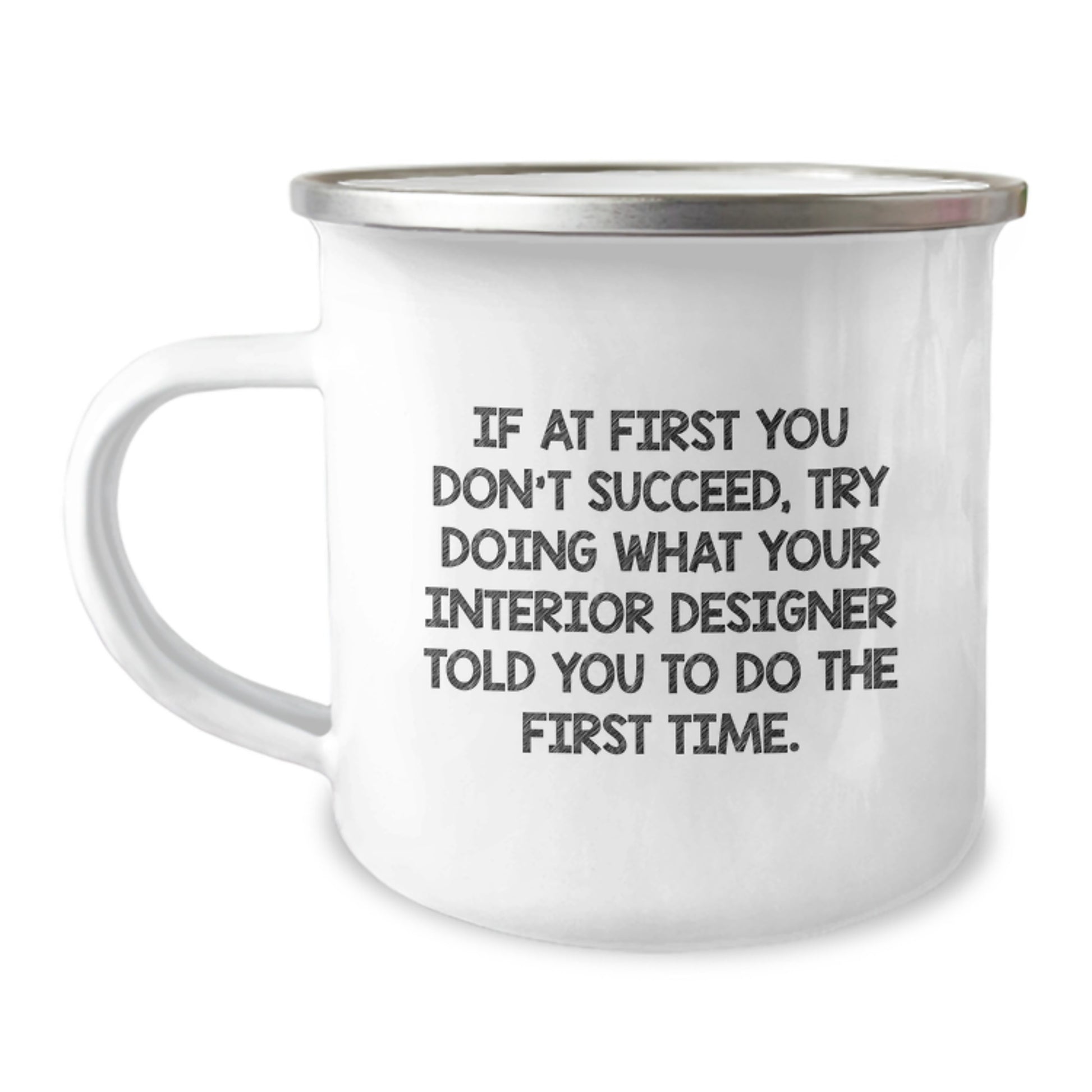 Unique Christmas Unique Gifts from Interior Designer to Friends, Funny Interior Designer Mug for Camping, Inspirational Quote - Image 1