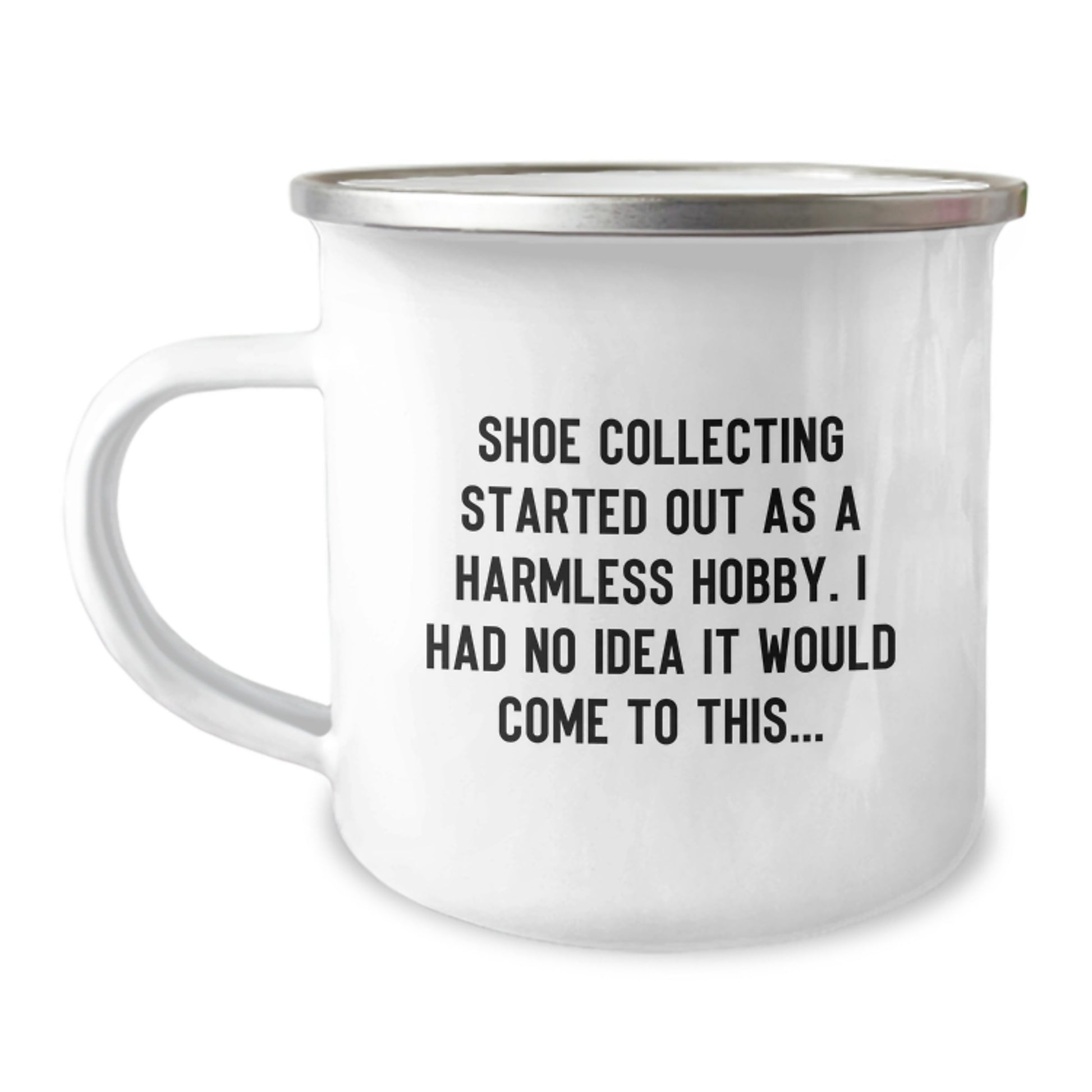 Funny Shoe Collecting Gifts from Friends - Camping Mug for Shoe Enthusiasts - Unique Christmas Unique Gifts for Men, Women, and Families - Image 1