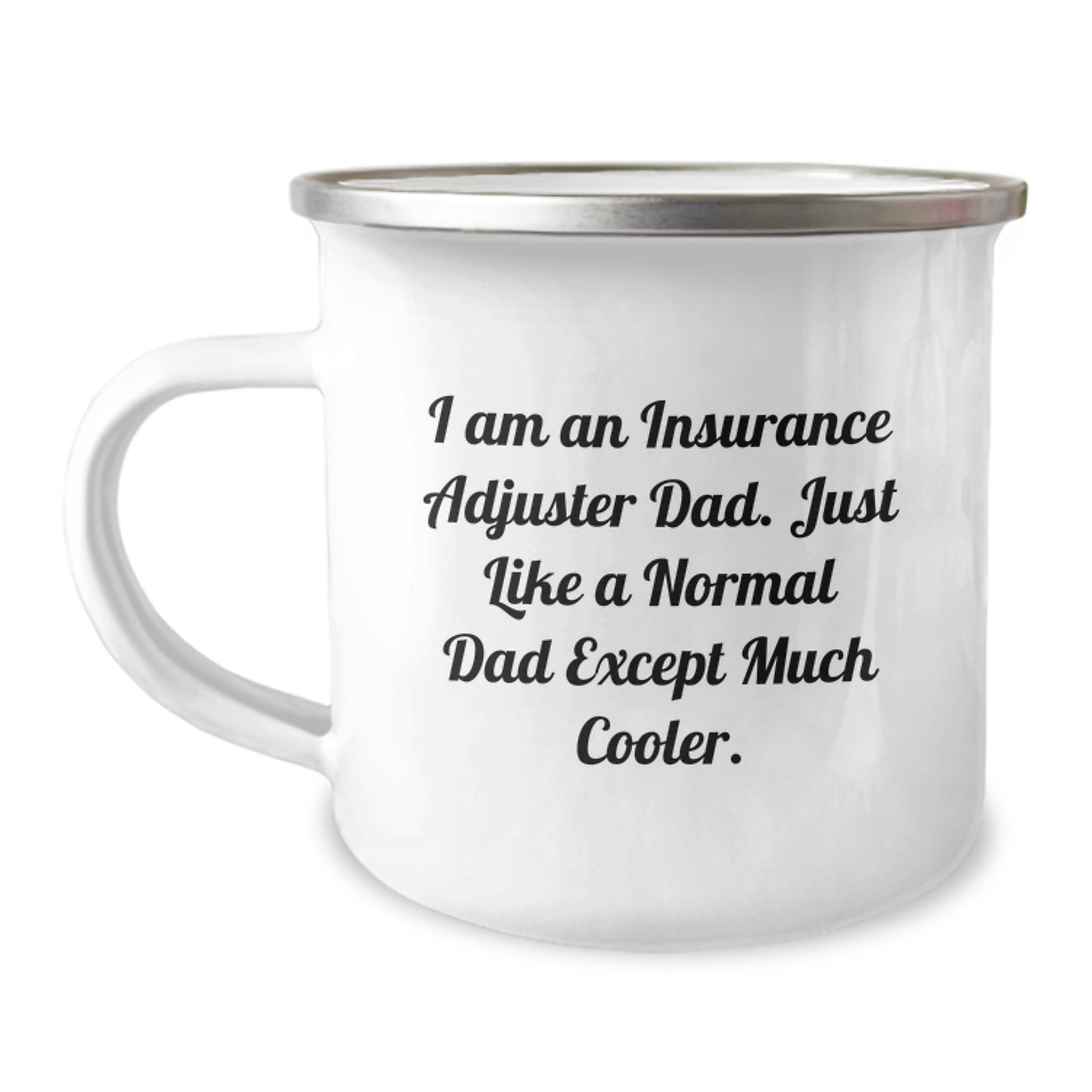 Funny Insurance Adjuster Gifts for Insurance Adjuster Dad, Camping Mug, Gifts from Dad to Insurance Adjuster Men, Christmas Unique Gifts - Image 1