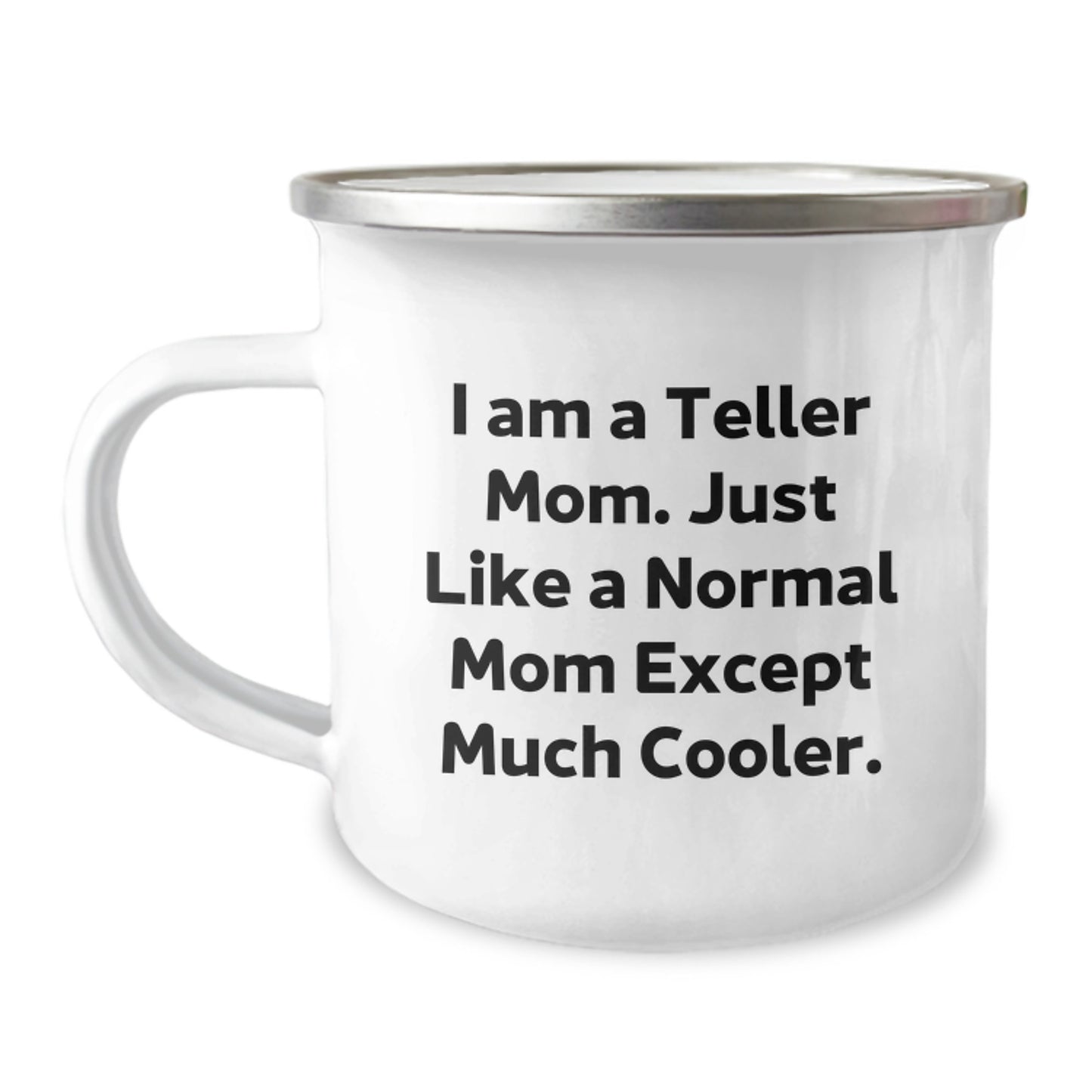 Gifts from Friends and Family to the Teller Mom, Funny Camping Mug for Her, Perfect for Christmas Unique Gifts - Image 1