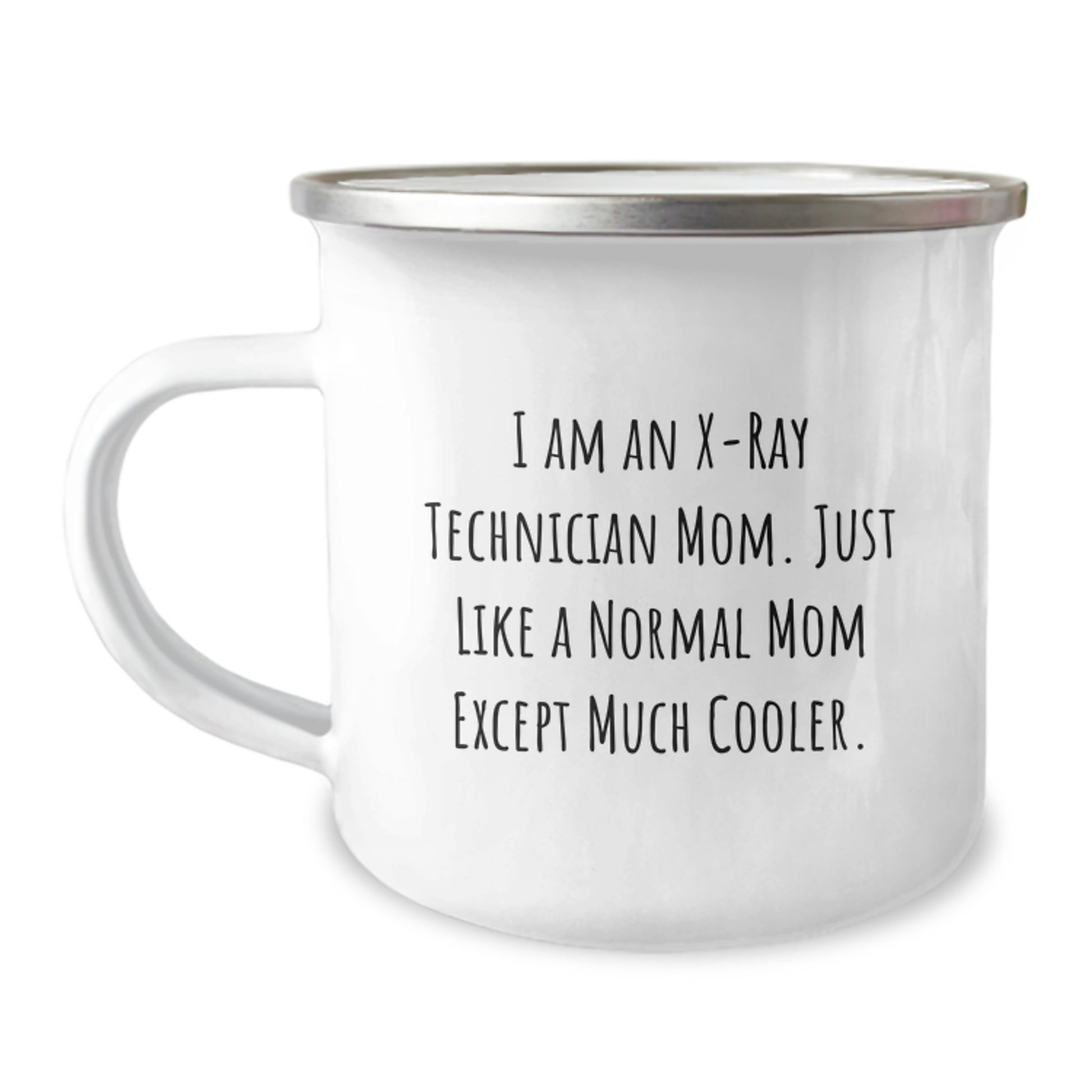 Funny X-Ray Technician Mom Gifts for Christmas, Camping Mug for X-Ray Technician Women, X-Ray Technician Mom Mug, I Am An X-ray Technician Mom Gifts - Image 1