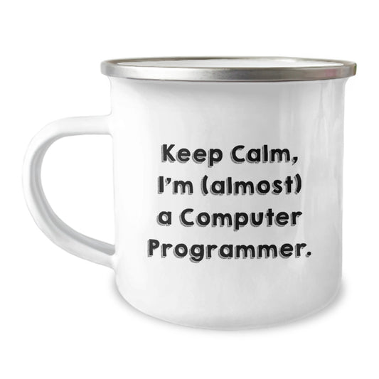 Funny Computer Programmer Christmas Unique Gifts for Men from Friends, Keep Calm Mugs, Camping Mug, Inspirational Quote, Gifts from Family, Gifts for Computer Programmer - Image 1