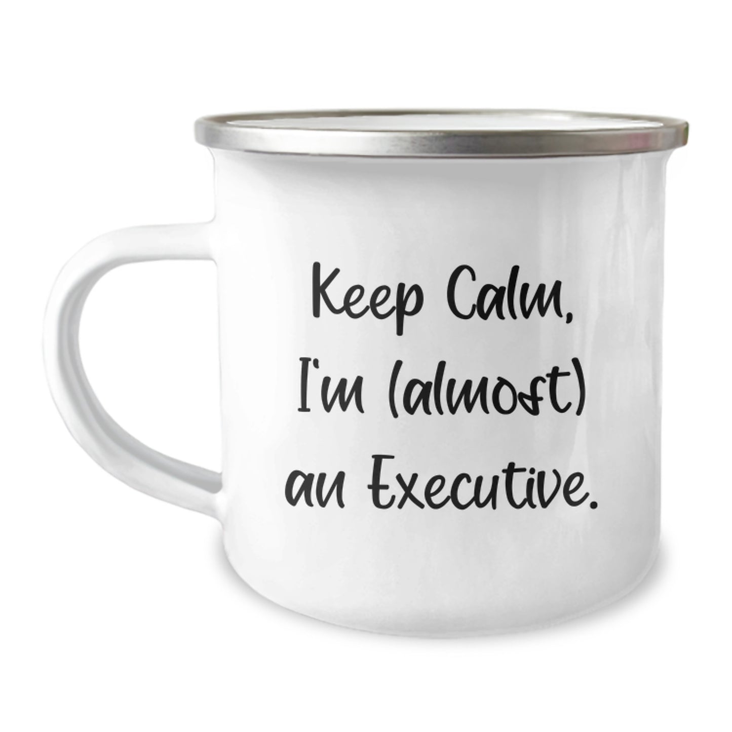 Funny Executive Gifts for Men and Women, Camping Mug - 'Keep Calm, I'm almost an Executive' Christmas Unique Presents - Image 1