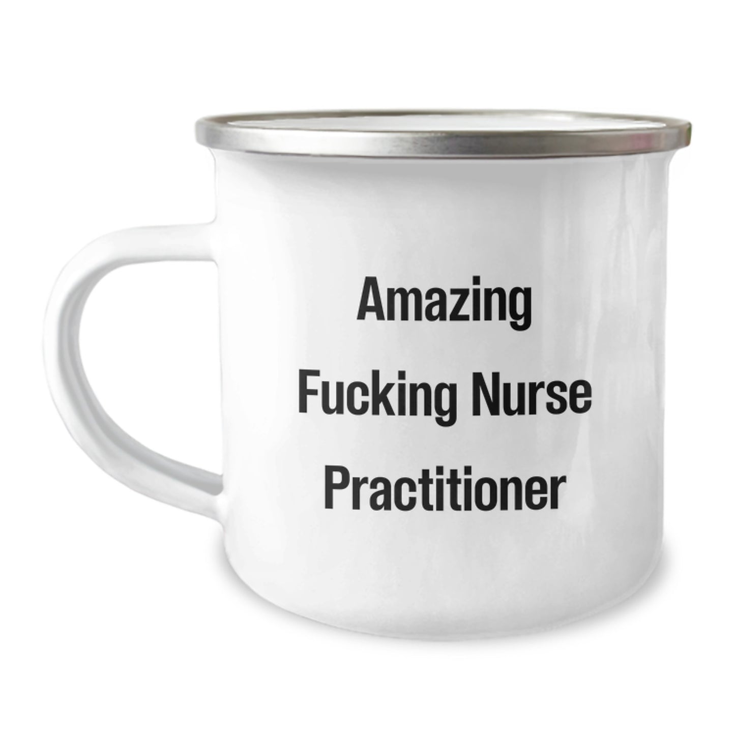 Funny Gifts for Nurse Practitioner Friends and Family - Amazing 'F--king' Quote on Camping Mug, Perfect Unique Christmas Unique Gifts from Men or Women - Image 1