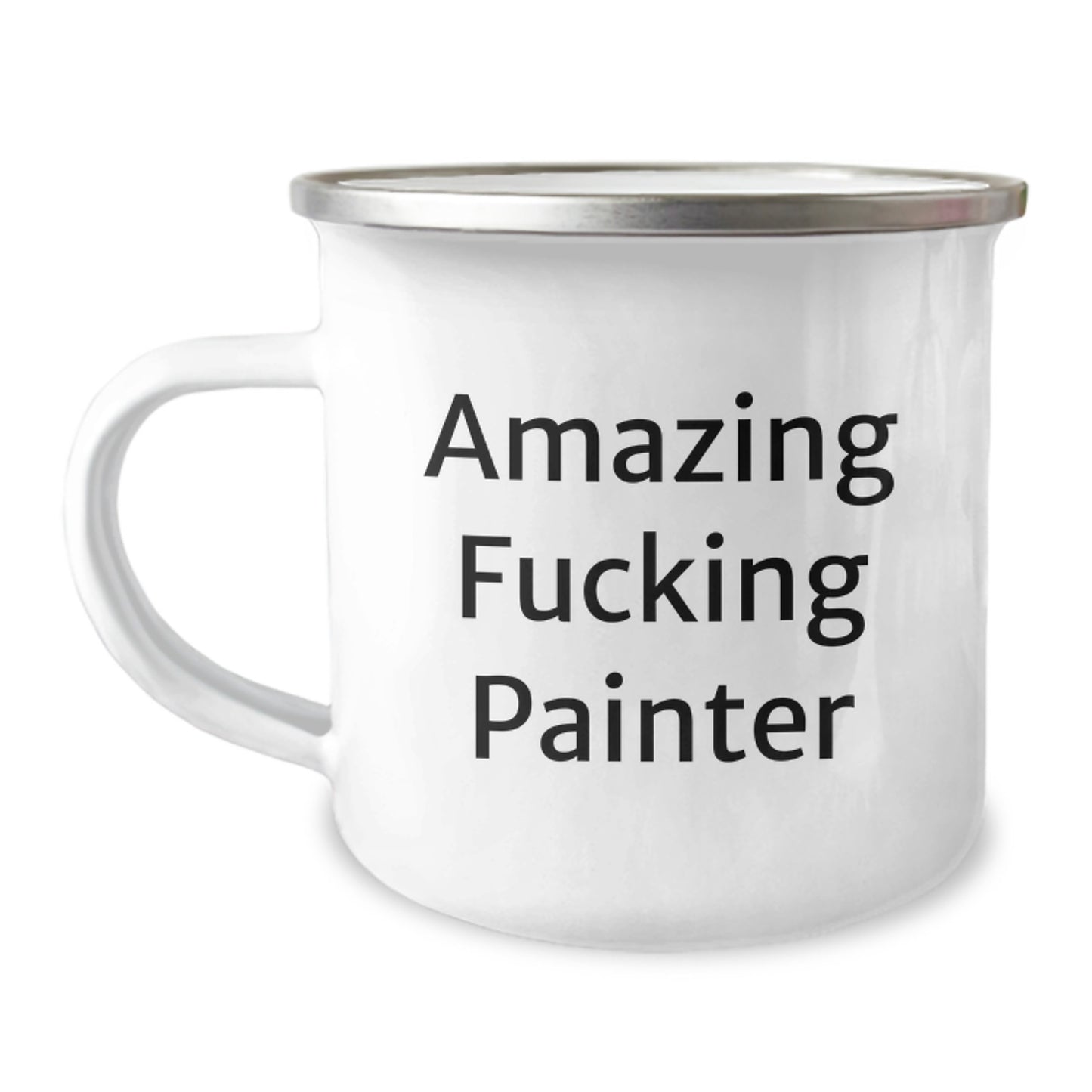 Funny Painter Gifts from Friends - Christmas Unique Gifts for Painter Men - Amazing F--king Painter Camping Mug - Image 1