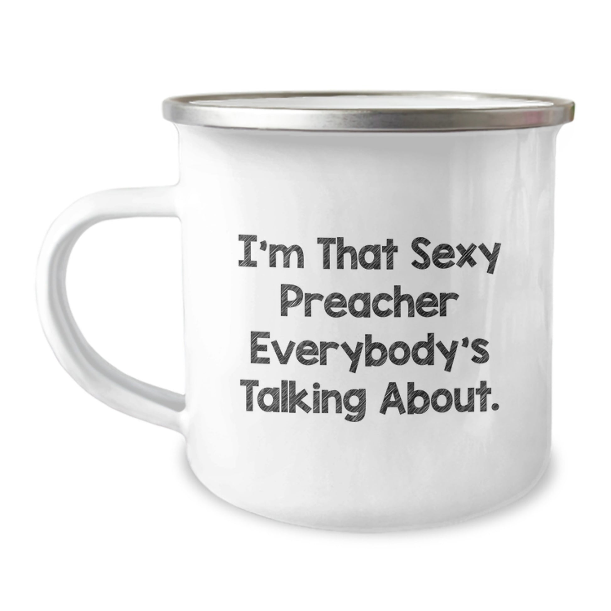 Funny Preacher Gifts for Men - I'm That Sexy Preacher Everybody's Talking About Mug, Perfect Christmas Unique Gifts from Friends for Coworkers - Image 1