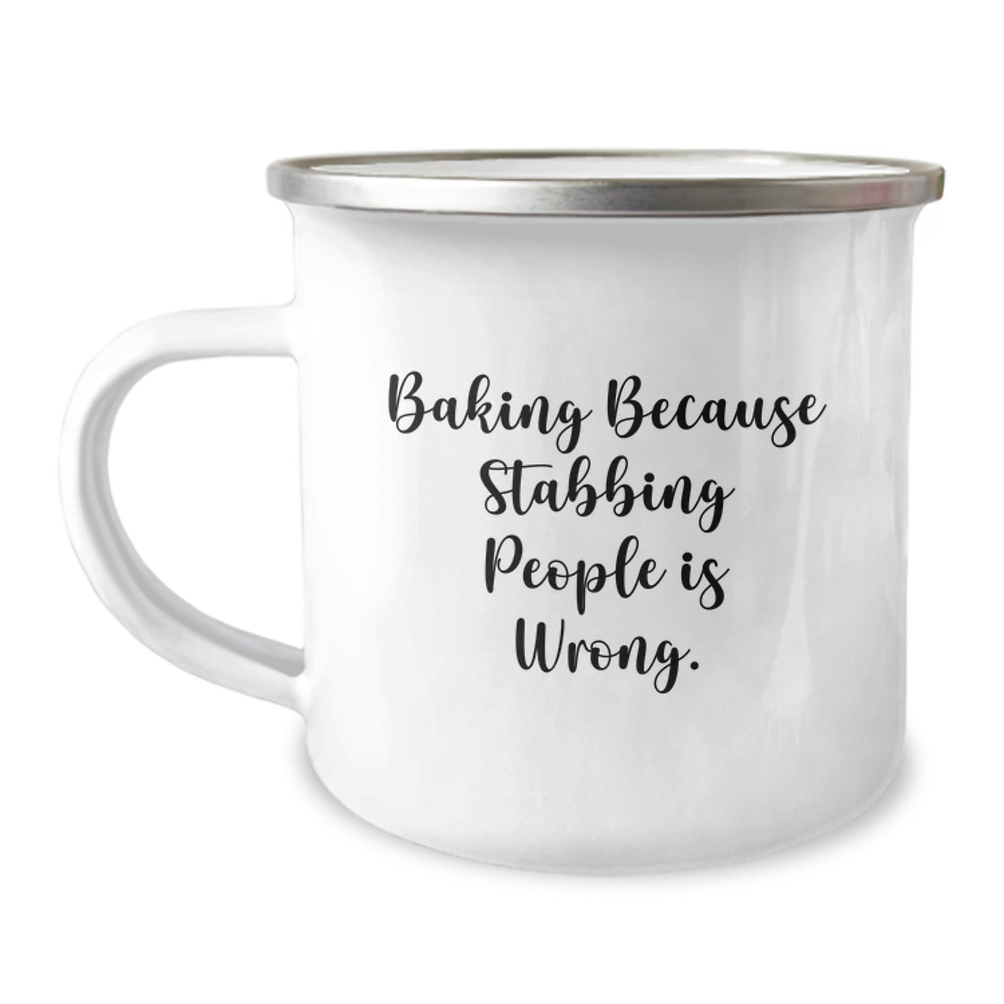 Funny Baking Gifts for Women - Baking Because Stabbing People Is Wrong. Camping Mug, Perfect Christmas Unique Gifts from Women to Baking Friends, Stainless Steel 12 oz - Image 1