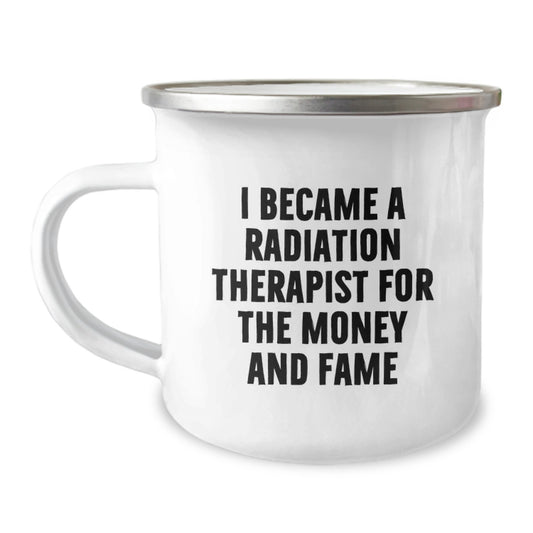 Funny Quotes for Radiation Therapist Friends - Valentine's Unique Gifts from Family, Friends, Coworkers to Men, Women Radiation Therapist - 12 oz Stainless Steel Camping Mug - Image 1