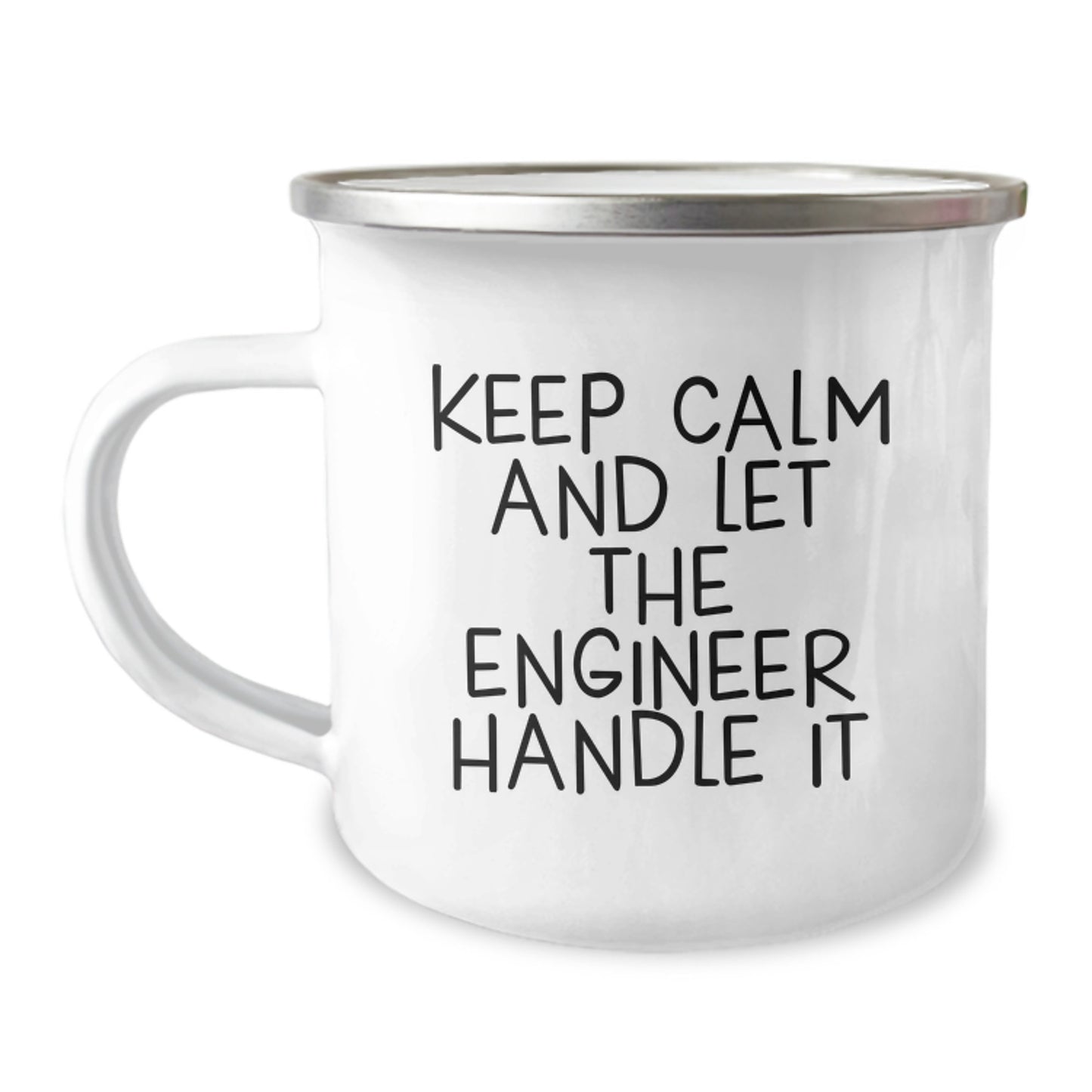Engineer Christmas Unique Gifts from Friends for Engineers Keep Calm And Let The Engineer Handle It Funny Stainless Steel Camping Mug - Image 1
