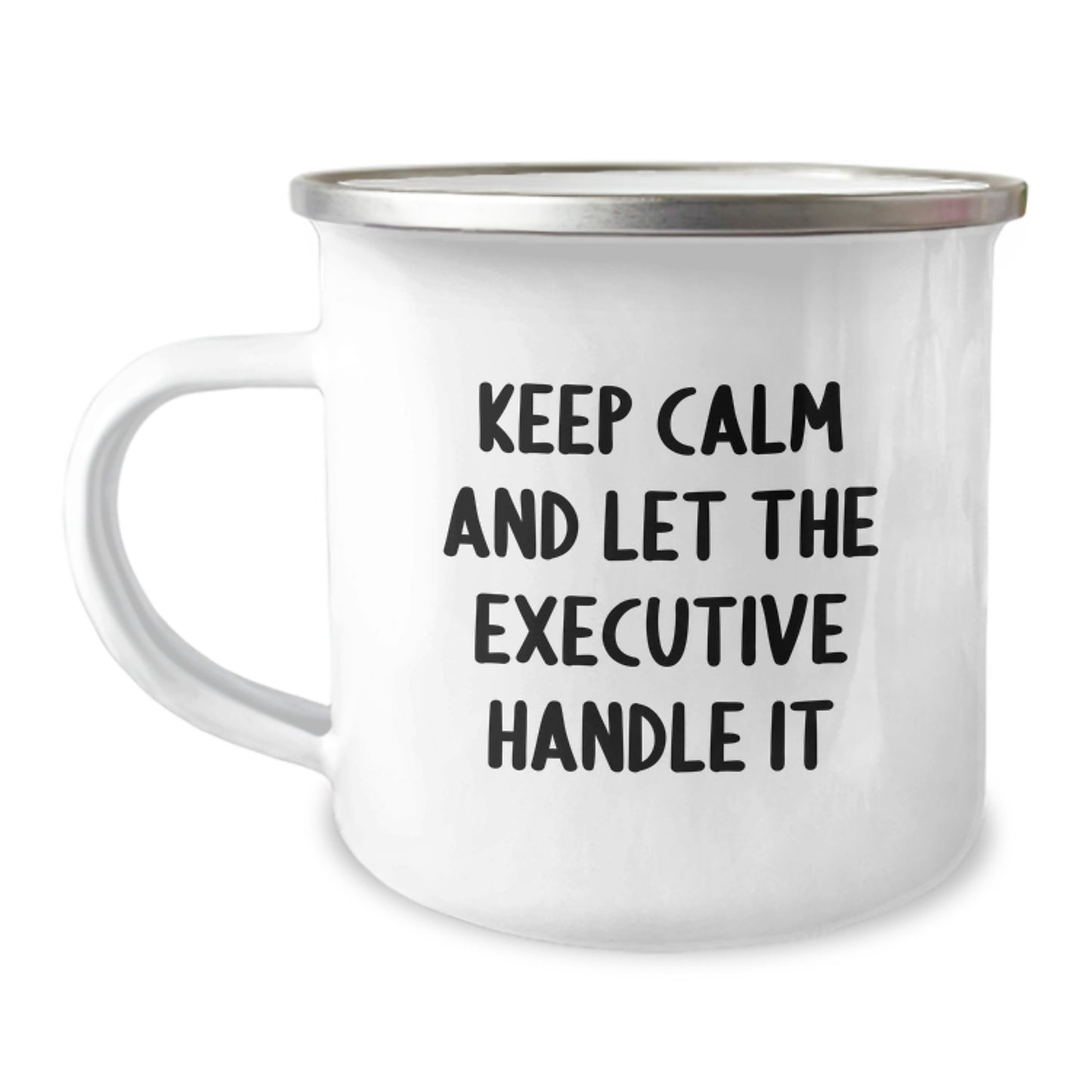 Executive Christmas Unique Gifts from Friends, Funny Camping Mugs for Executive Men, Keep Calm And Let The Executive Handle It, Unique Executive Gift Ideas for Executive Coworkers - Image 1