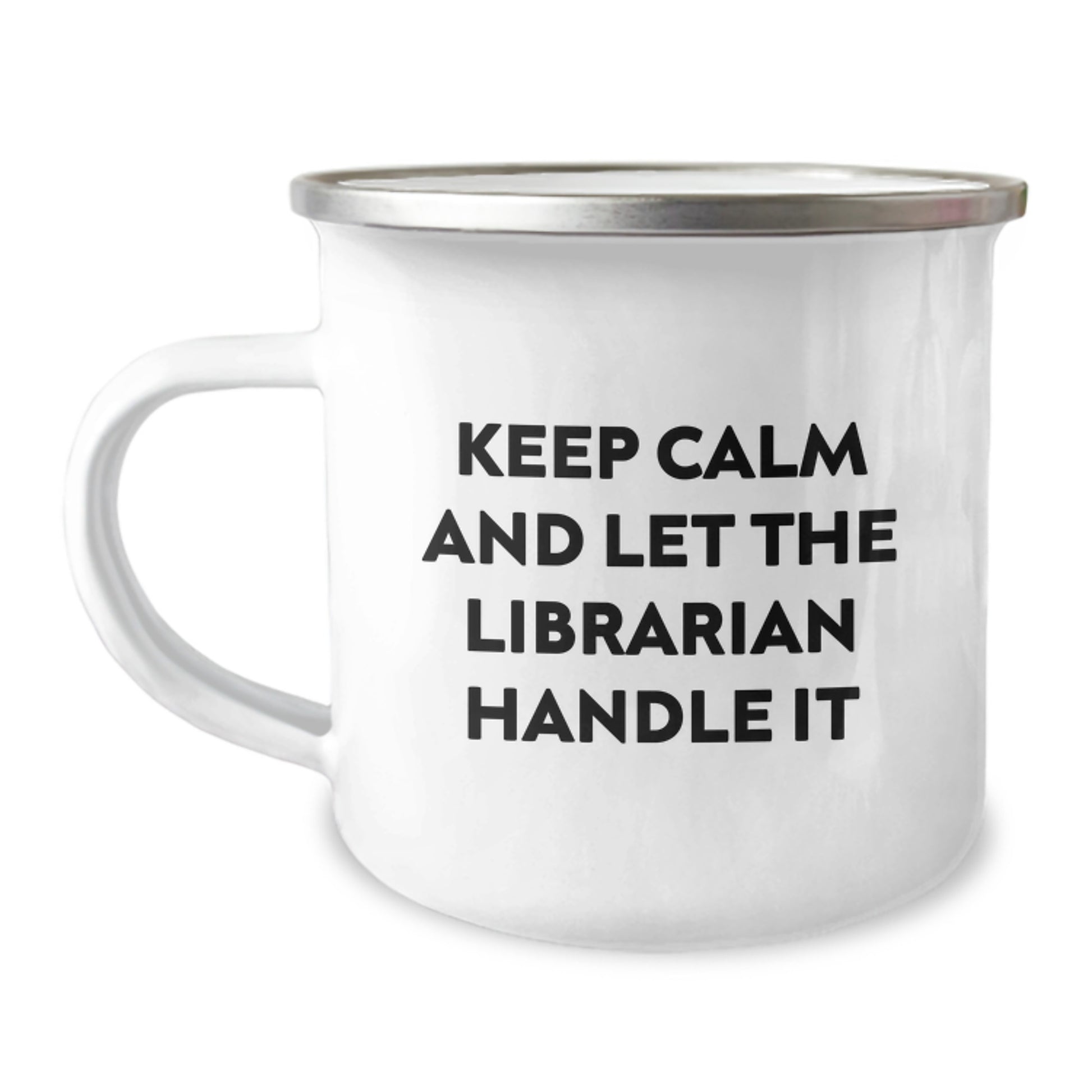 Funny Librarian Gifts for Christmas, Keep Calm Let Librarian Handle It Camping Mug for Librarian - Image 1