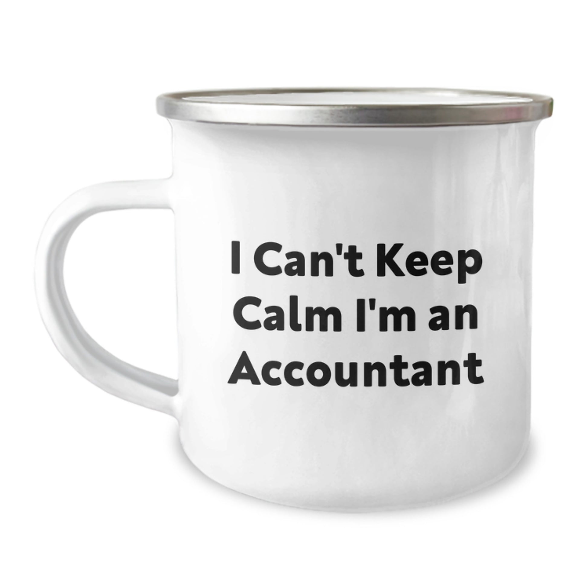 Funny Accountant Gifts for Him - 'I Can't Keep Calm I'm An Accountant' Christmas Unique Mugs from Friends - 12 oz Stainless Steel - Image 1