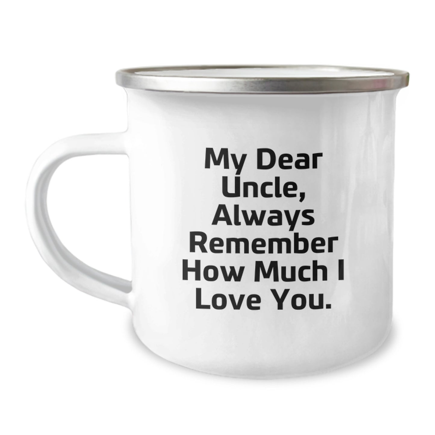 Uncle's Special Camping Mug - Funny Quote for Graduation, Gifts from Men to Uncle, Unique Uncle Gifts - Image 1