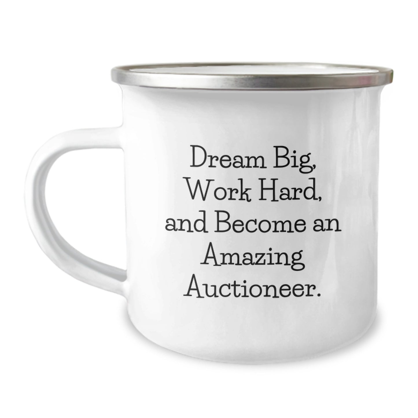 Auctioneer Gifts for Men, Funny Camping Mug with 'Dream Big, Work Hard, And Become An Amazing Auctioneer.' Quote, Gifts from Friends for Graduation - Image 1