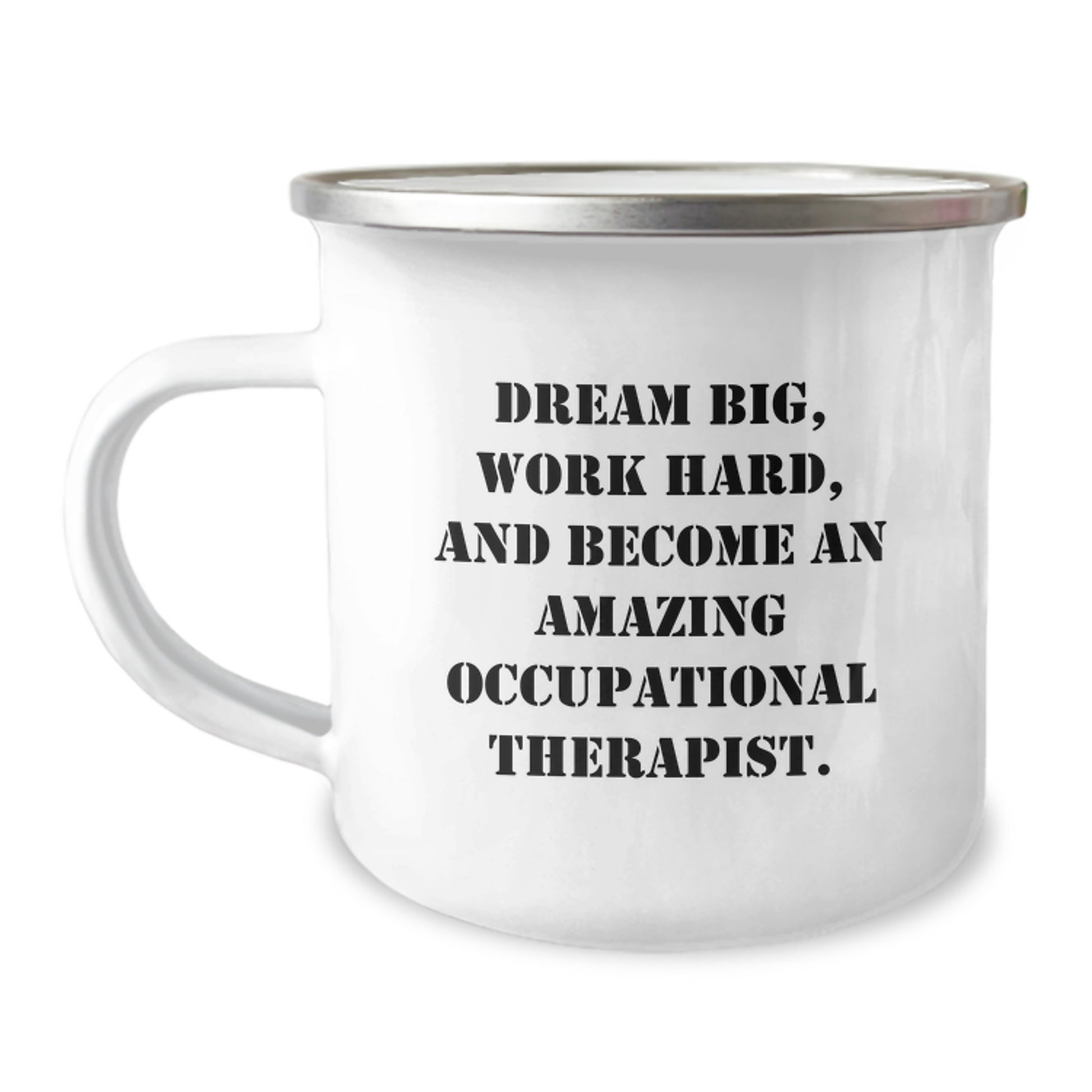 Occupational Therapist Gifts for Her, Funny Inspirational Quote, Camping Mug from Friends, Unique Graduation Gifts for Occupational Therapist - Image 1