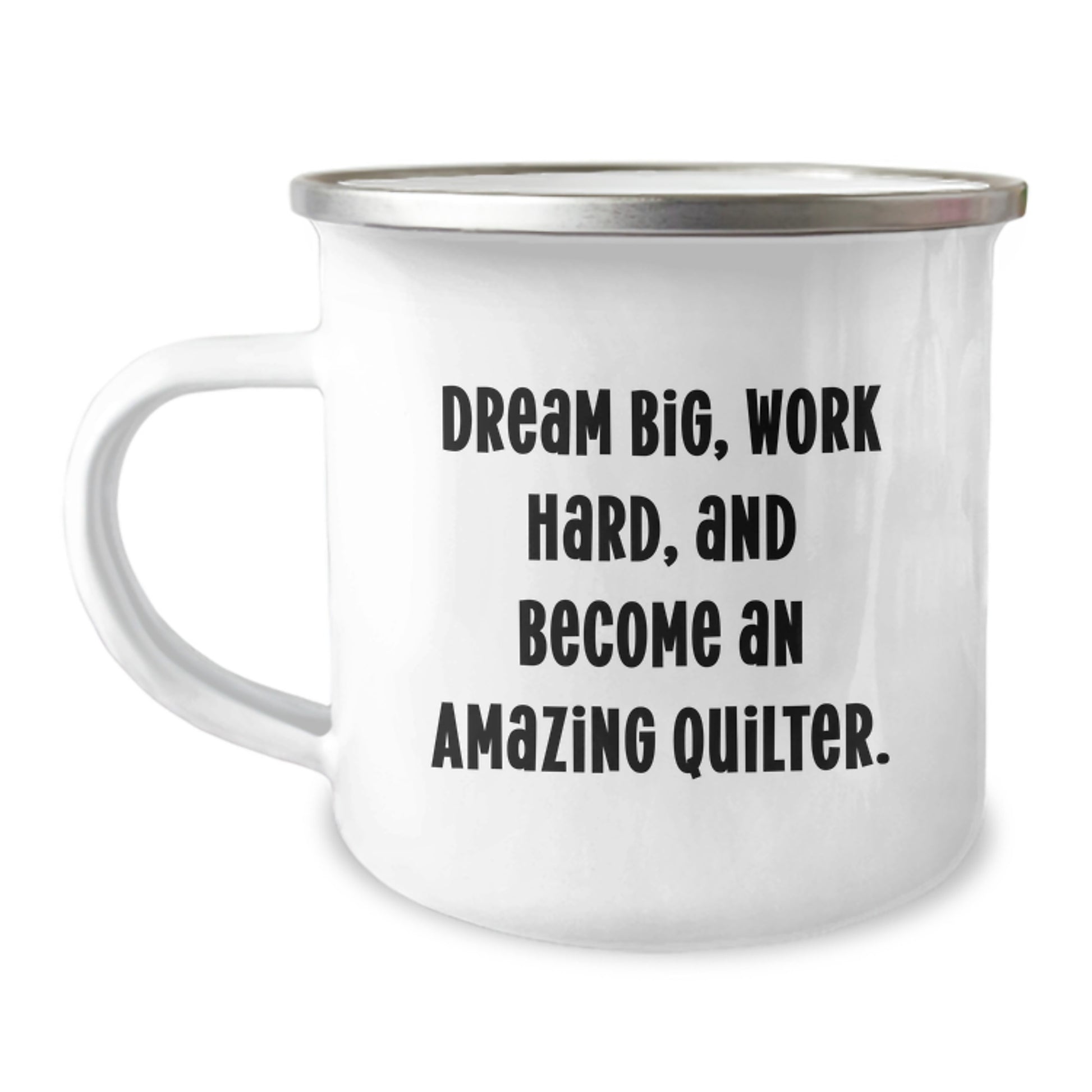 Funny Quilter Gifts from Family, Inspirational Quilter Camping Mug for Her, Dream Big Quilter Christmas Unique Gifts - Image 1