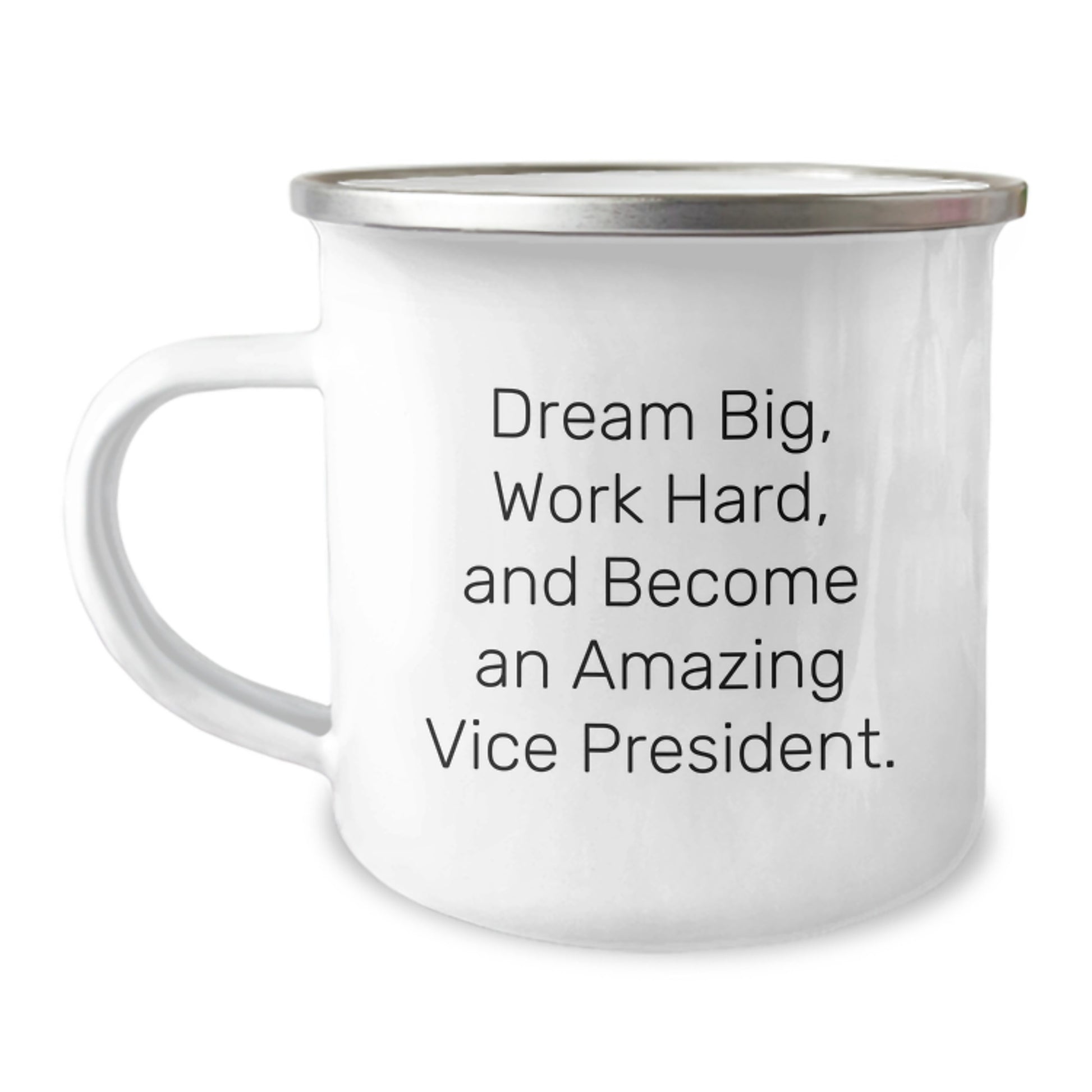 Funny Vice President Gifts for Men, Gifts from Family to Vice President, Camping Mug for Vice President Enthusiasts, Dream Big and Work Hard Christmas Unique Gifts - Image 1