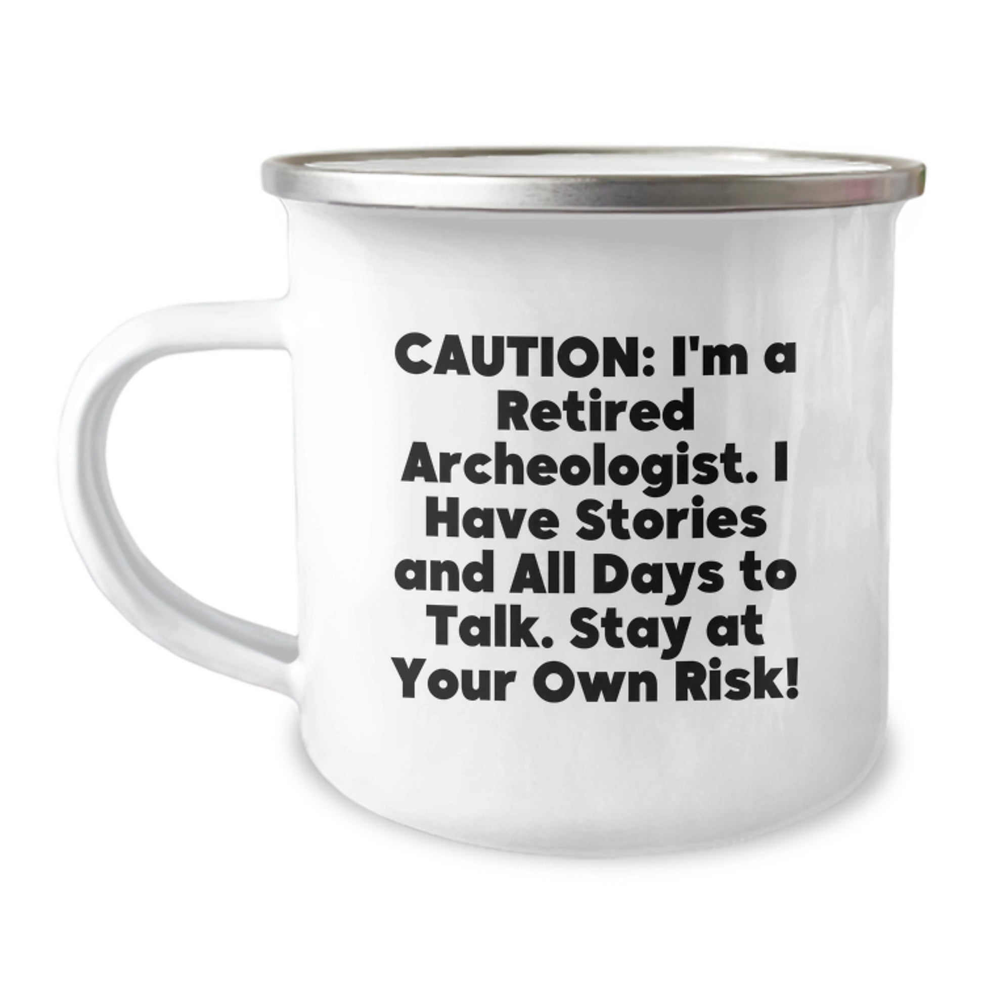 Funny Archeologist Gifts for Men - Caution: I'm A Retired Archeologist Mug for Christmas Unique Gifts from Friends and Family - Image 1