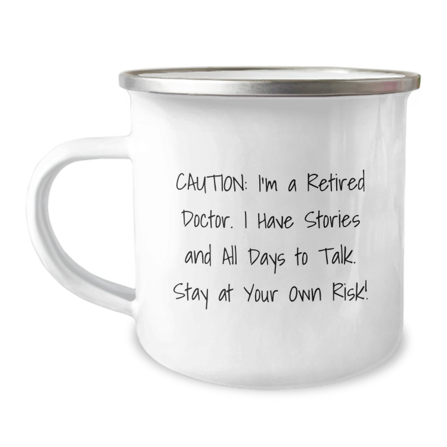 Funny Doctor Gifts from Men to Friends for Christmas - 'I'm A Retired Doctor' Camping Mug - Image 1