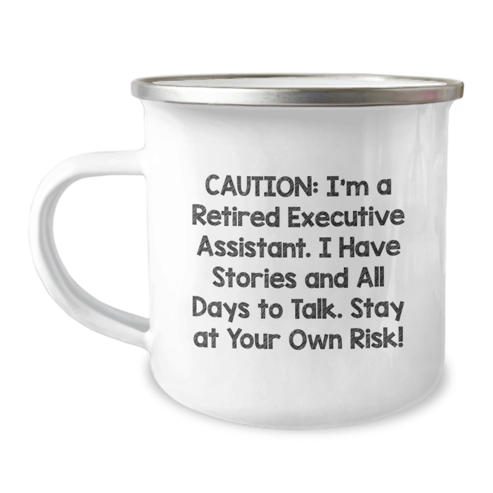 Executive Assistant Gifts from Friends - Funny Camping Mug for Graduation Caution: Stay At Your Own Risk! - Image 1