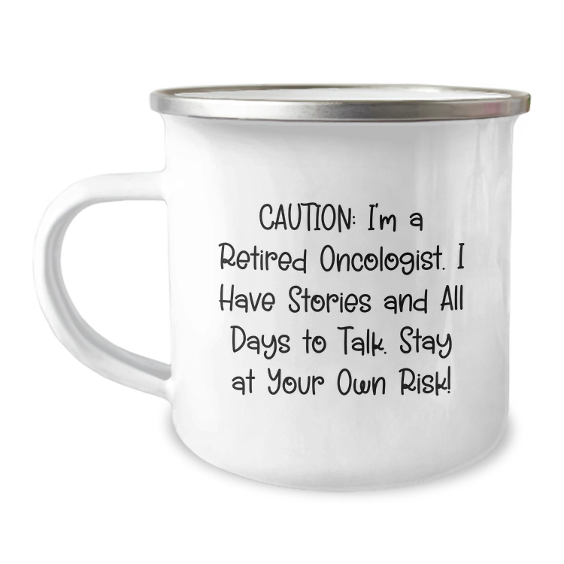Oncologist Camping Mug Gifts for Oncologist Friends - Funny Quote - Camping Mug by Friends from Family - Image 1