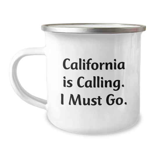 California Camping Mug, Funny Quote Gift for Friends from California, Christmas Unique Gifts - Image 1