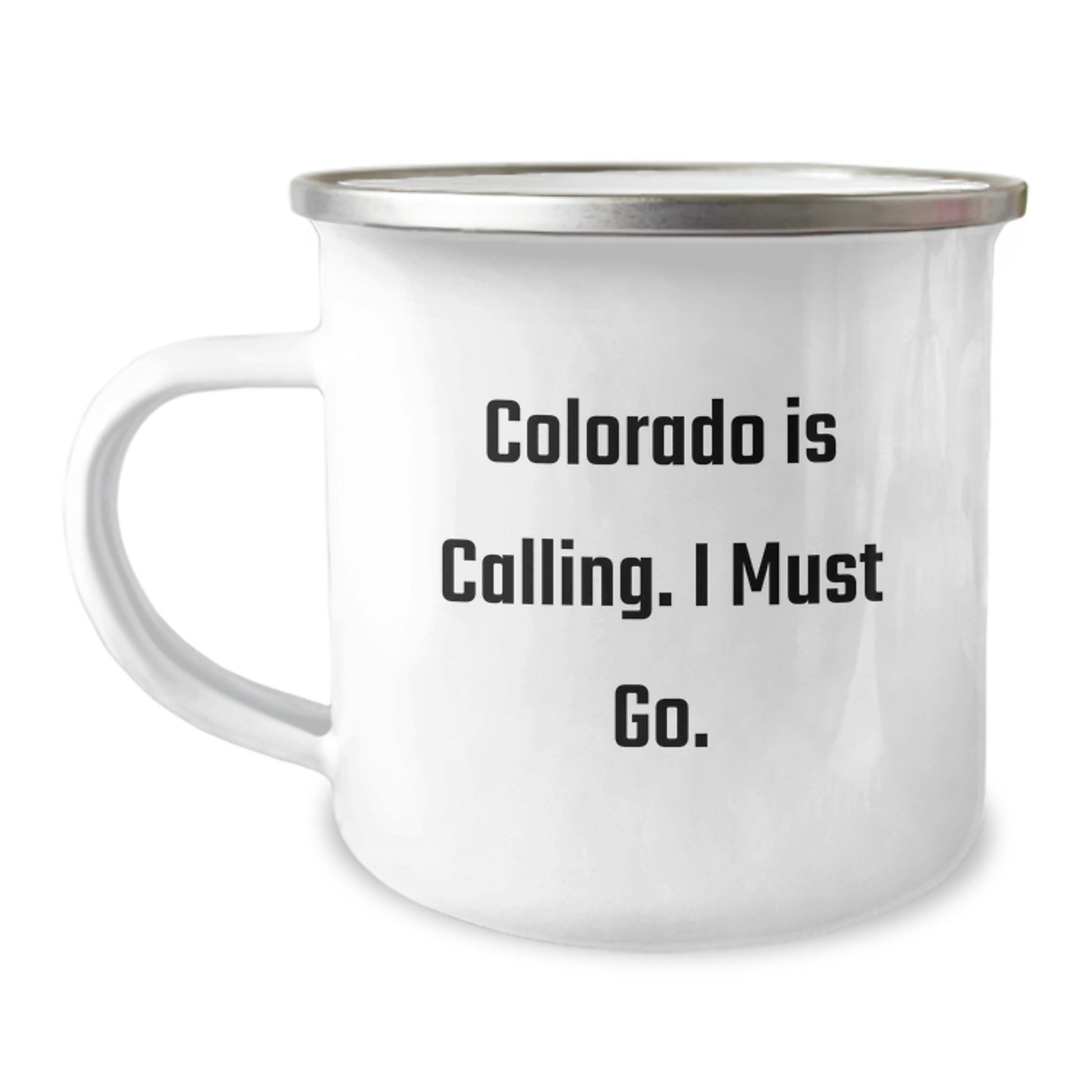 Colorado Camping Mug - Funny Quote 'Colorado Is Calling. I Must Go.' Gifts from Friends to Family - Image 1