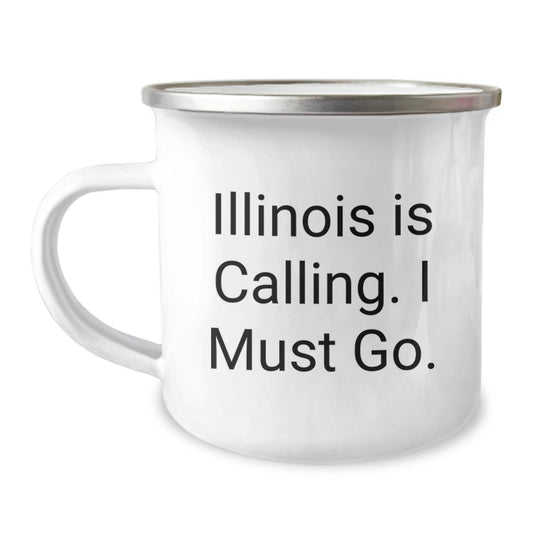 Funny Illinois Gifts for Men, Funny Quote 'Illinois Is Calling. I Must Go' on Camping Mug, Perfect Illinois Christmas Unique Gifts - Image 1