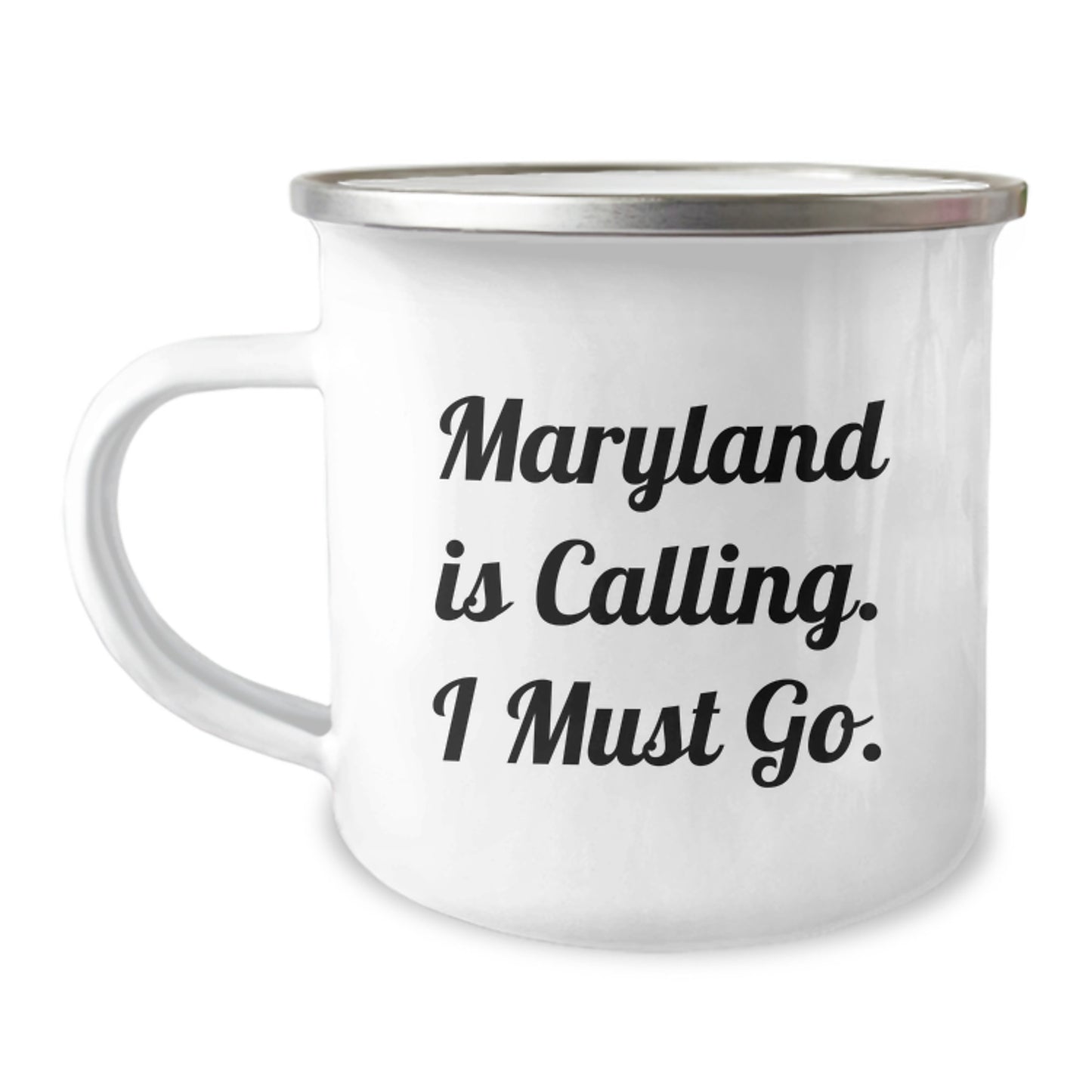 Funny Maryland Camping Mug Gifts for Men from Friends - 'Maryland Is Calling. I Must Go.' - Image 1