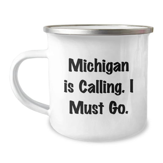 Michigan Camping Mug Funny Quote Gifts for Friends from Michigan - Image 1