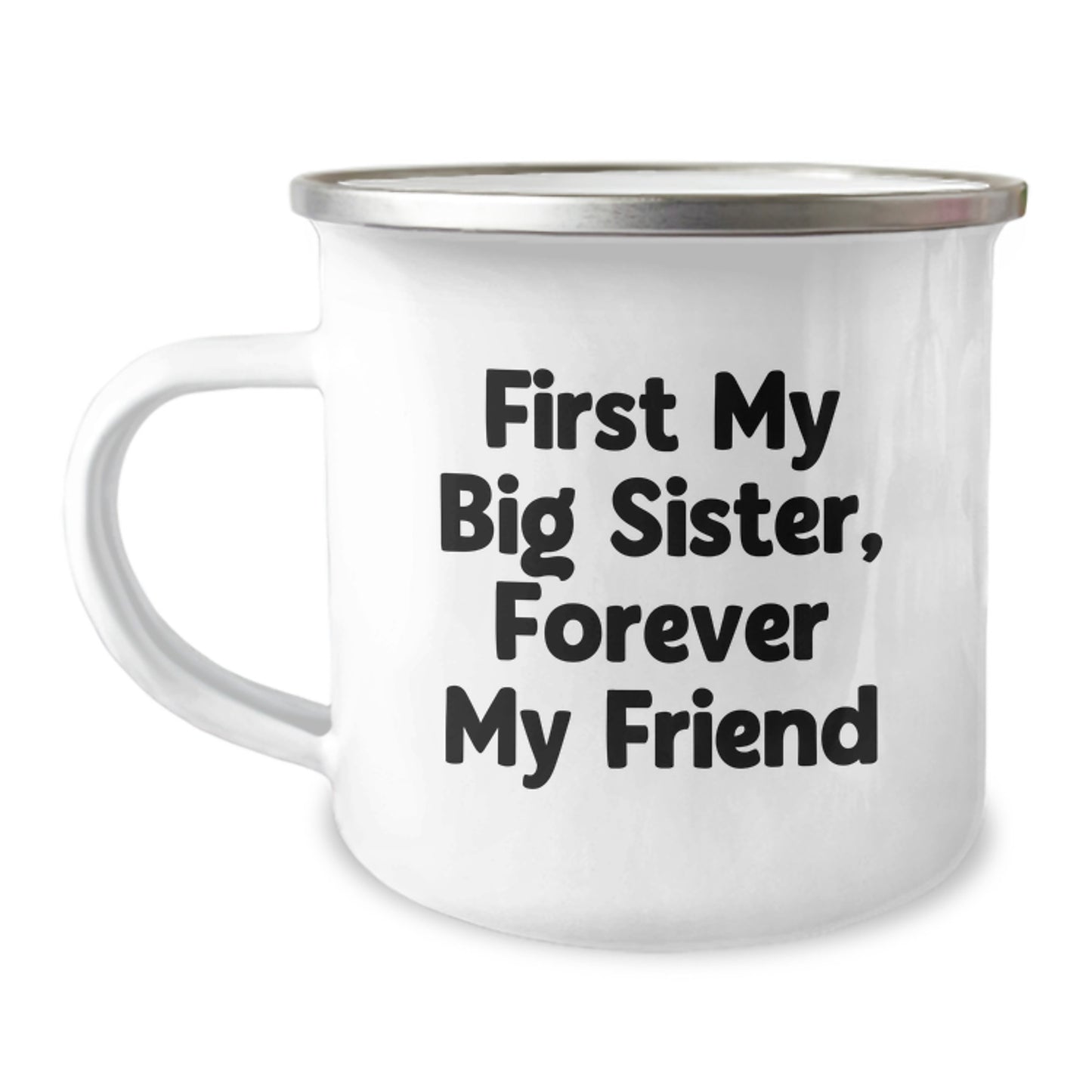 Funny Big Sister Gifts from Family, Big Sister Camping Mug for Her, First My Big Sister, Forever My Friend - Image 1