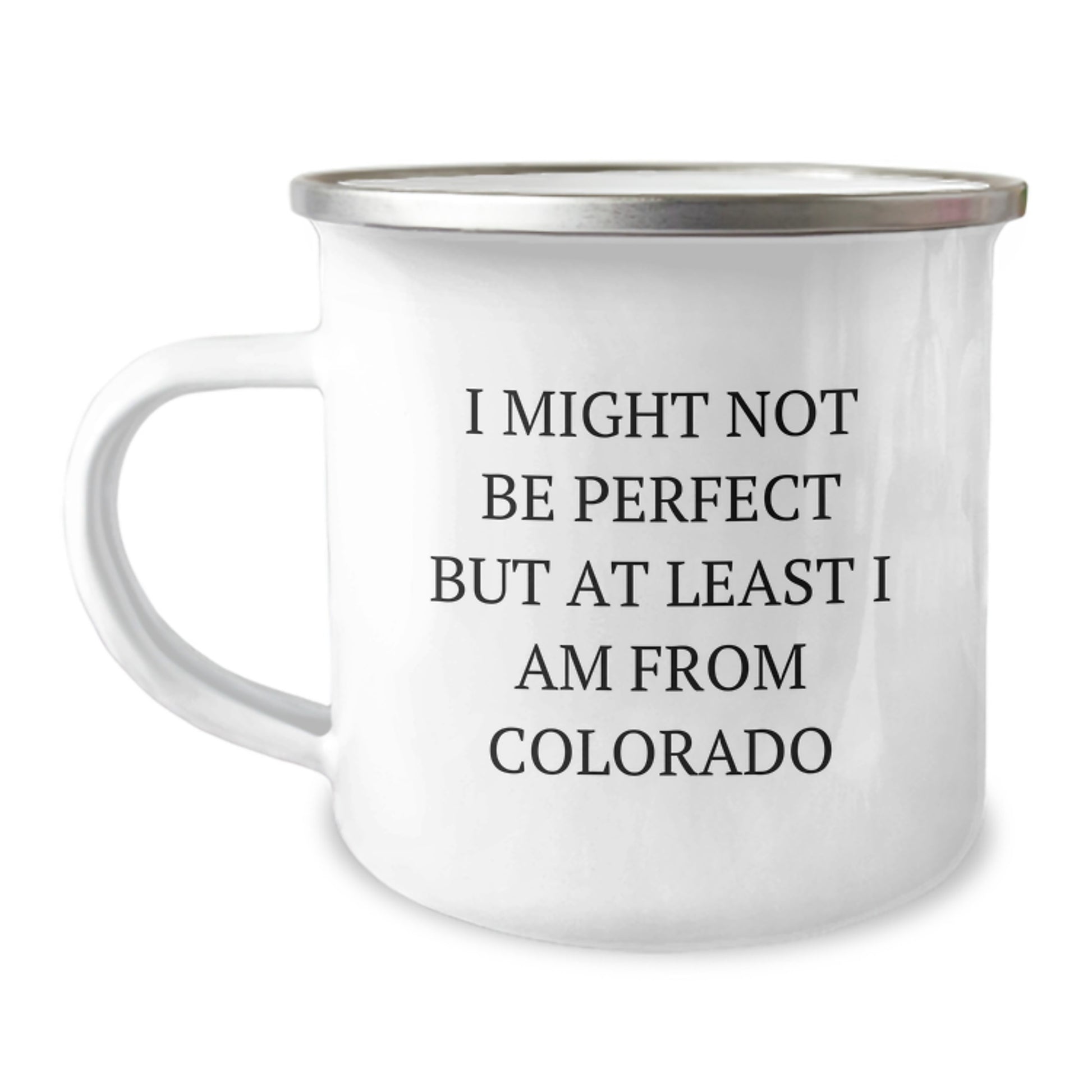 Colorado Camping Mug, Funny Quote Gift from Friends to Colorado Lovers, Christmas Unique Mugs for Men Women Family - Image 1