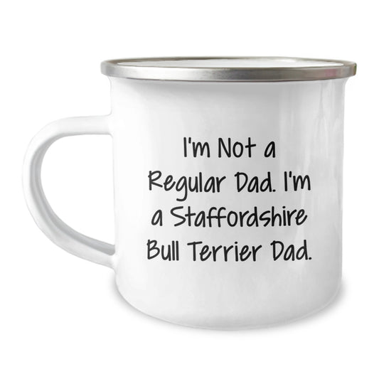 Staffordshire Bull Terrier Dad Gifts for Men - Funny Camping Mug, 'I'm Not A Regular Dad', Unique Christmas Memorable Presents from Family - Image 1