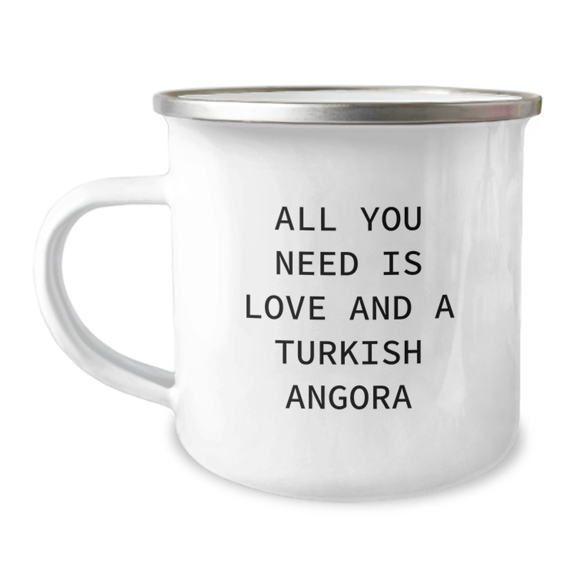 Funny Turkish Angora Cat Gifts from Men for Women, Unique Camping Mug for Christmas, All You Need Is Love And A Turkish Angora - Image 1