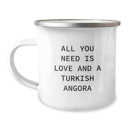 Funny Turkish Angora Cat Gifts from Men for Women, Unique Camping Mug for Christmas, All You Need Is Love And A Turkish Angora - Image 1