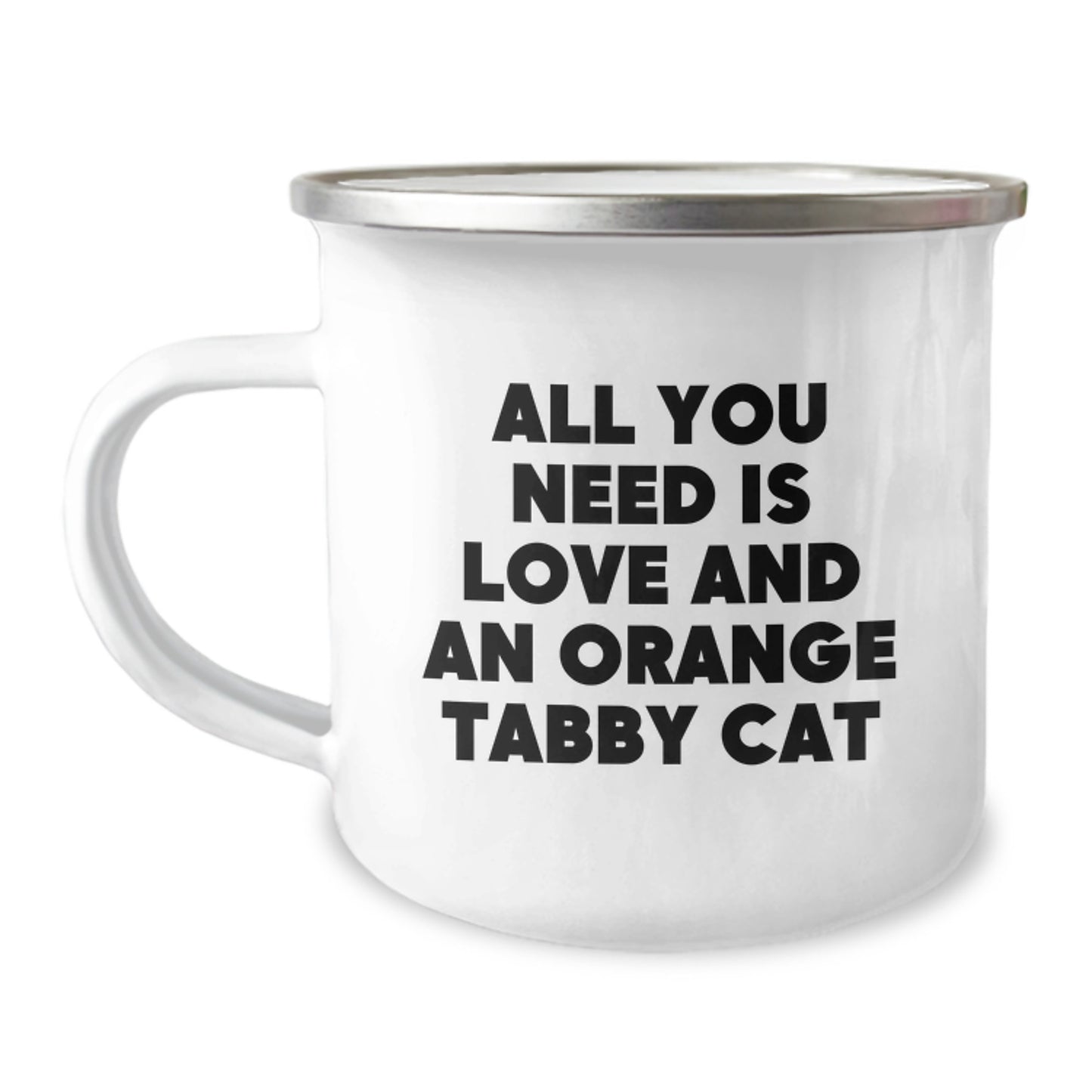 Orange Tabby Cat Camping Mug Gifts for Men - Christmas Unique Orange Tabby Cat Mugs from Friends - All You Need Is Love And An Orange Tabby Cat - Image 1
