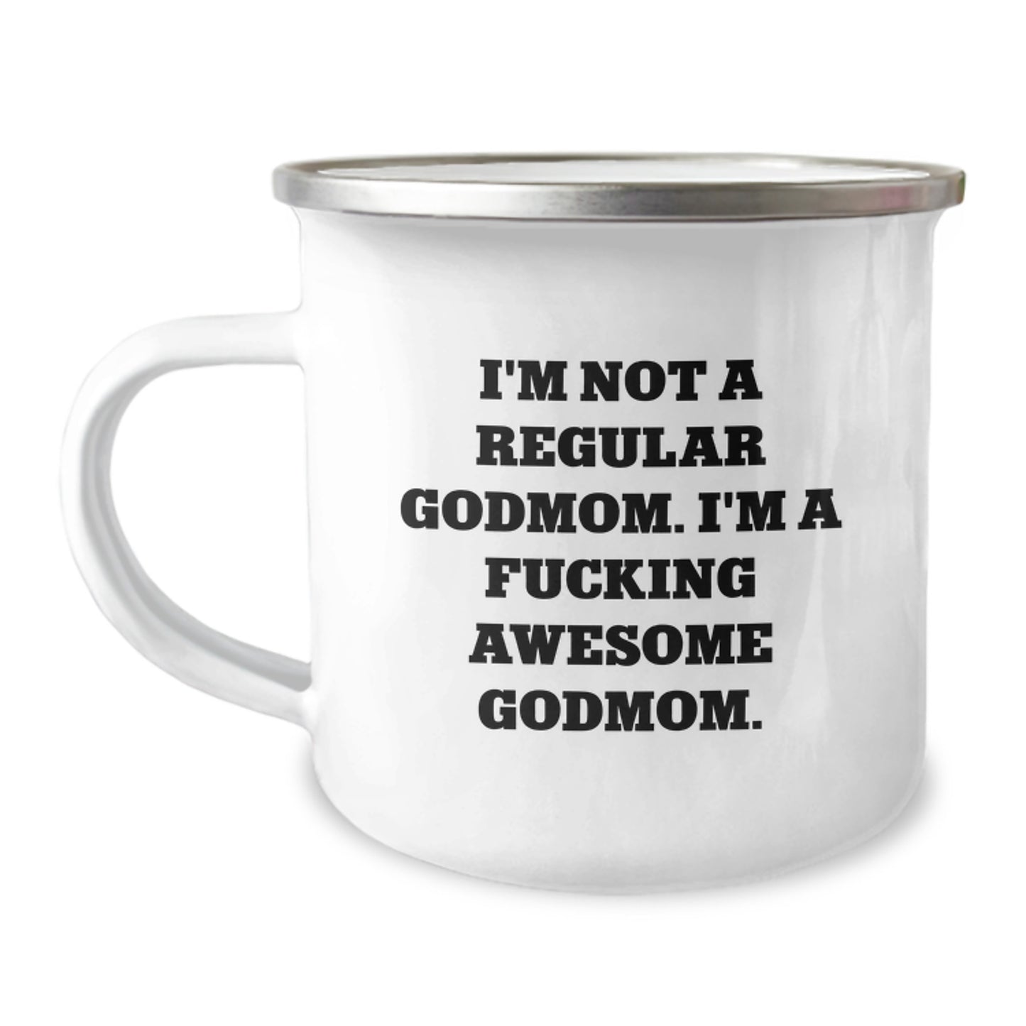 Funny Godmom Gifts, Christmas Special Camping Mug, I'm Not A Regular Godmom, I'm A F--king Awesome Godmom Gifts from Men to Godmom - Image 1