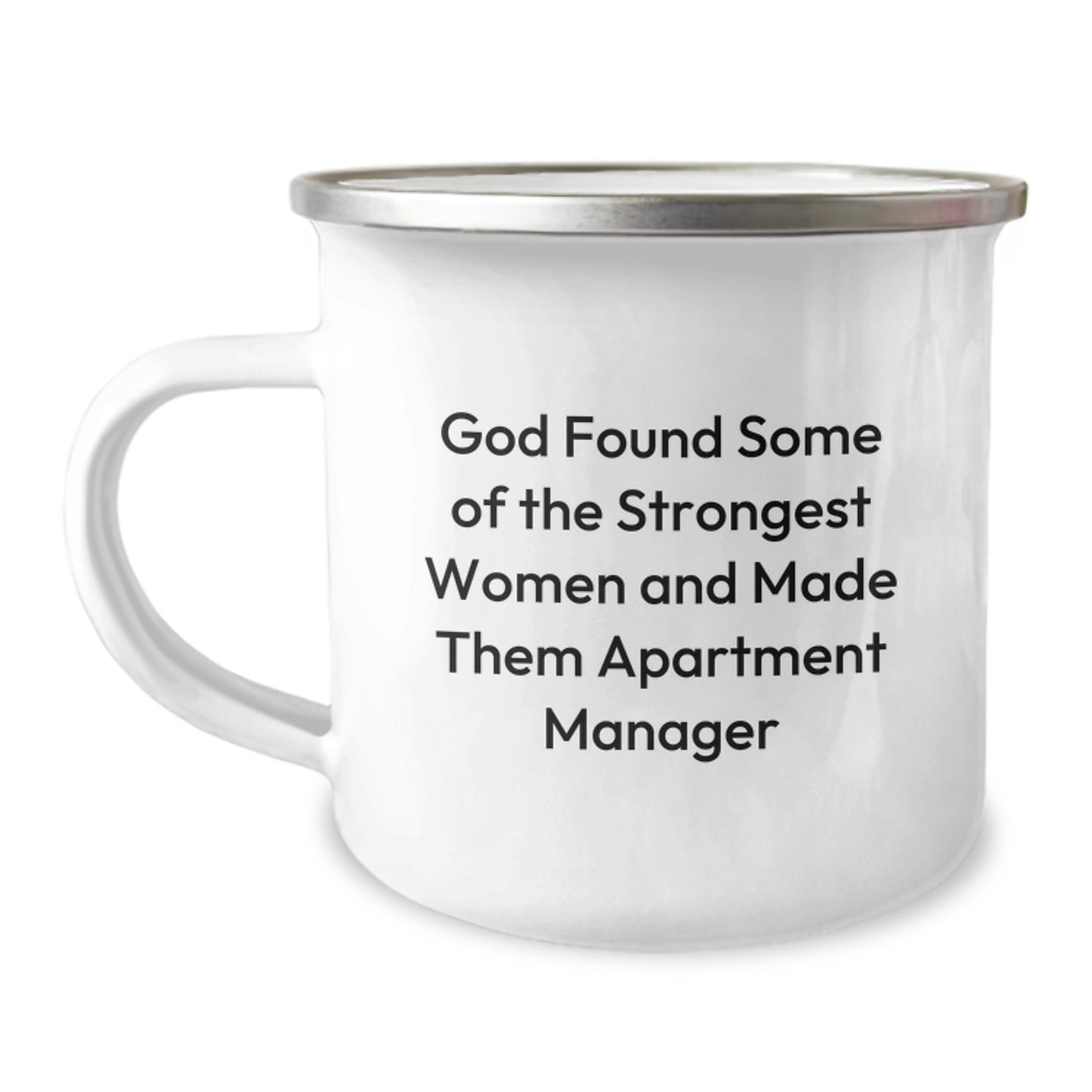 Funny Apartment Manager Gifts from Men to Women, Christmas Unique Mug, Camping Mug for Strong Women, 'God Found Some Of The Strongest Women' Quote - Image 1