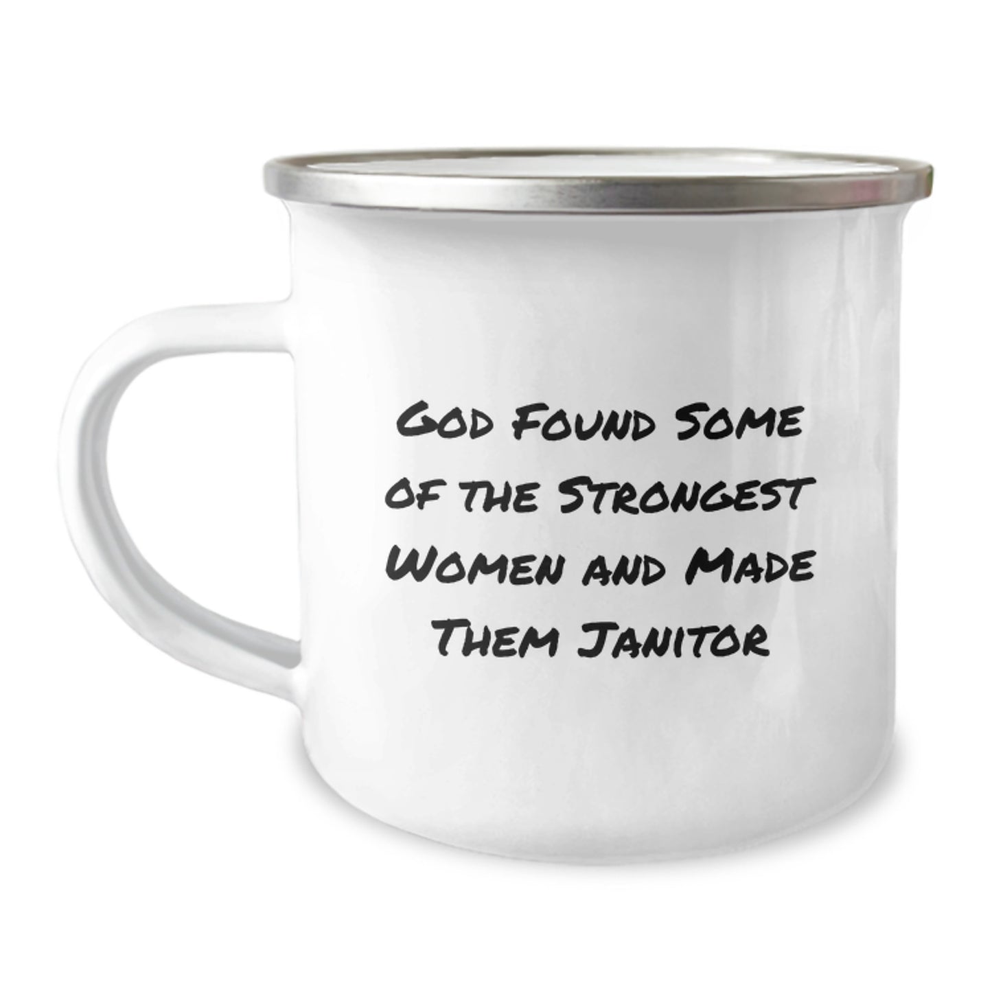 Funny Janitor Christmas Unique Gifts from Men to Janitor Women, God Made Them Strong Camping Mug - Inspiring Quote - Image 1