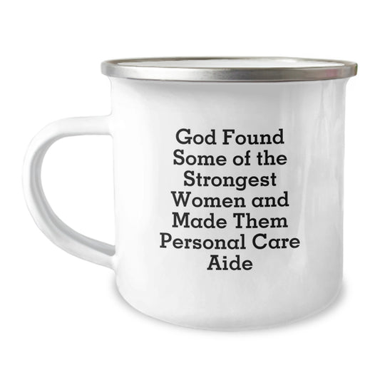Gifts from Women, Funny Quote Personal Care Aide Camping Mug, Unique Christmas Unique Gifts for Personal Care Aide Men, Women, Friends, Coworkers, Family - Image 1