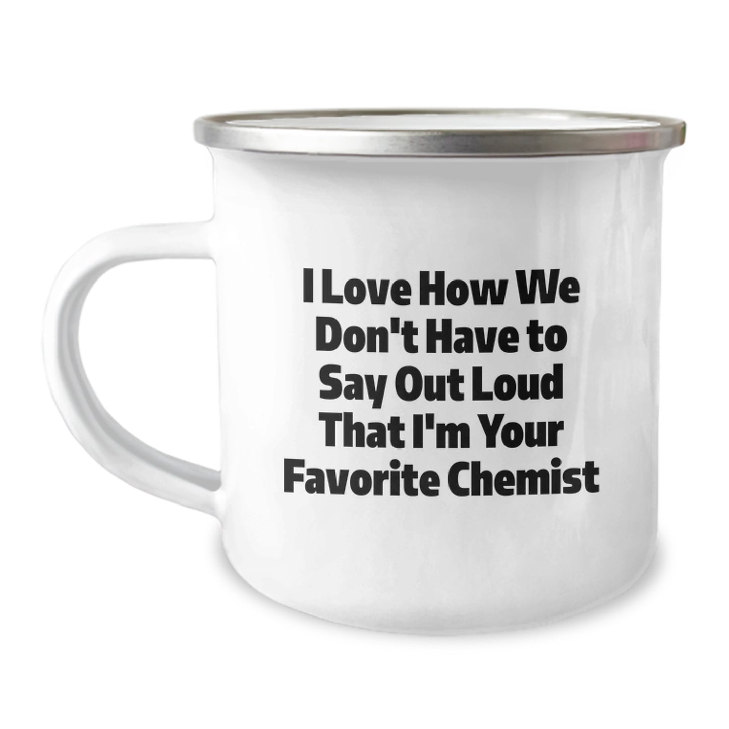 Funny Chemist Gifts from Friends for Favorite Chemist Graduation Camping Mug - Image 1