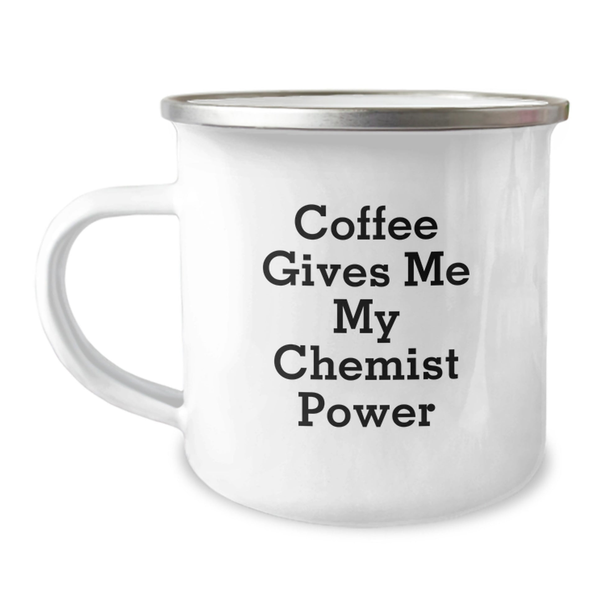 Funny Chemist Gifts from Men to Friends - Christmas Unique Coffee Mug for Chemist Power, Camping Mug with Inspirational Quote - Image 1