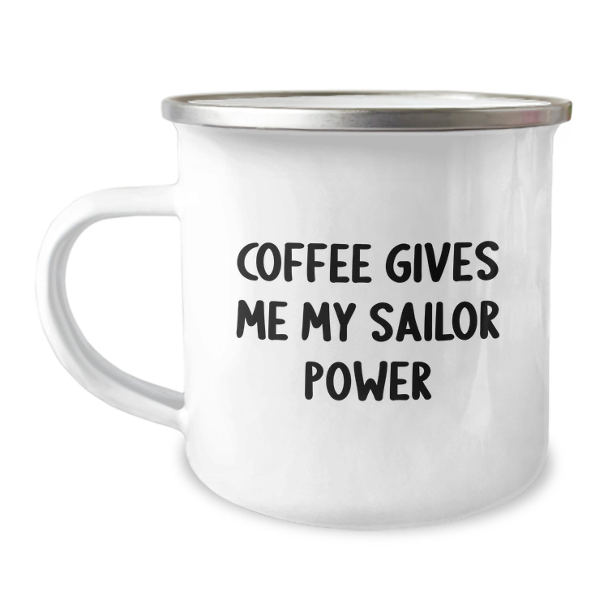 Funny Sailor Gifts from Men to Friends - Coffee Gives Me My Sailor Power Christmas Unique Mugs for Camping - Image 1