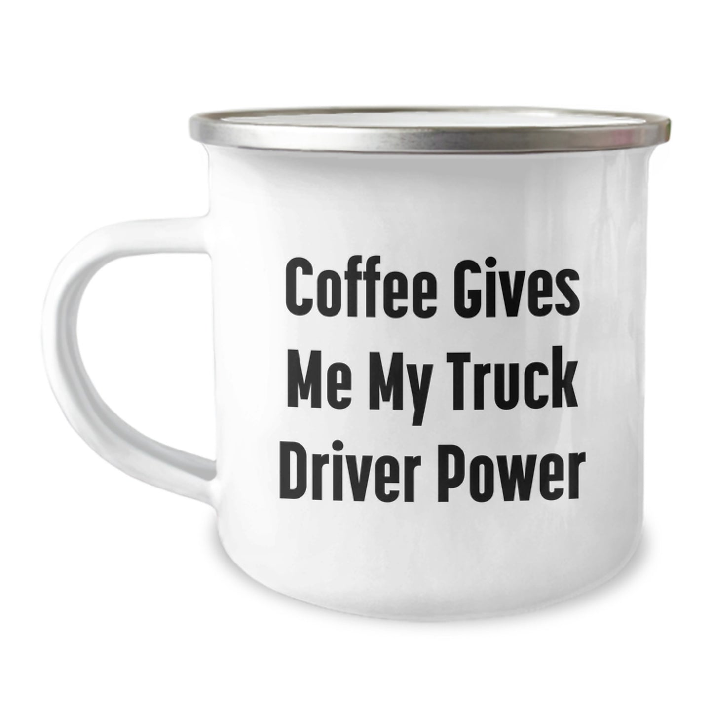 Funny Truck Driver Gifts for Men - 'Coffee Gives Me My Truck Driver Power' Camping Mug, Stainless Steel with Enamel Finish, Gifts from Friends to Men on Graduation - Image 1