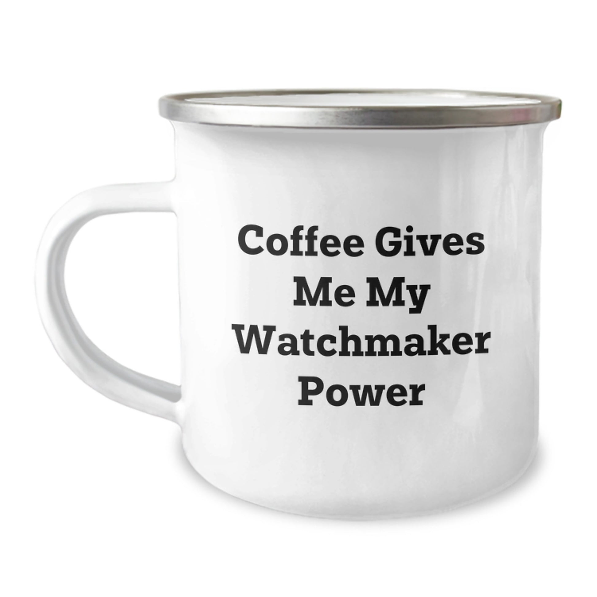 Funny Watchmaker Gifts for Men from Family - Coffee Gives Me My Watchmaker Power, Graduation Unique Gifts for Watchmaker Friends - Image 1