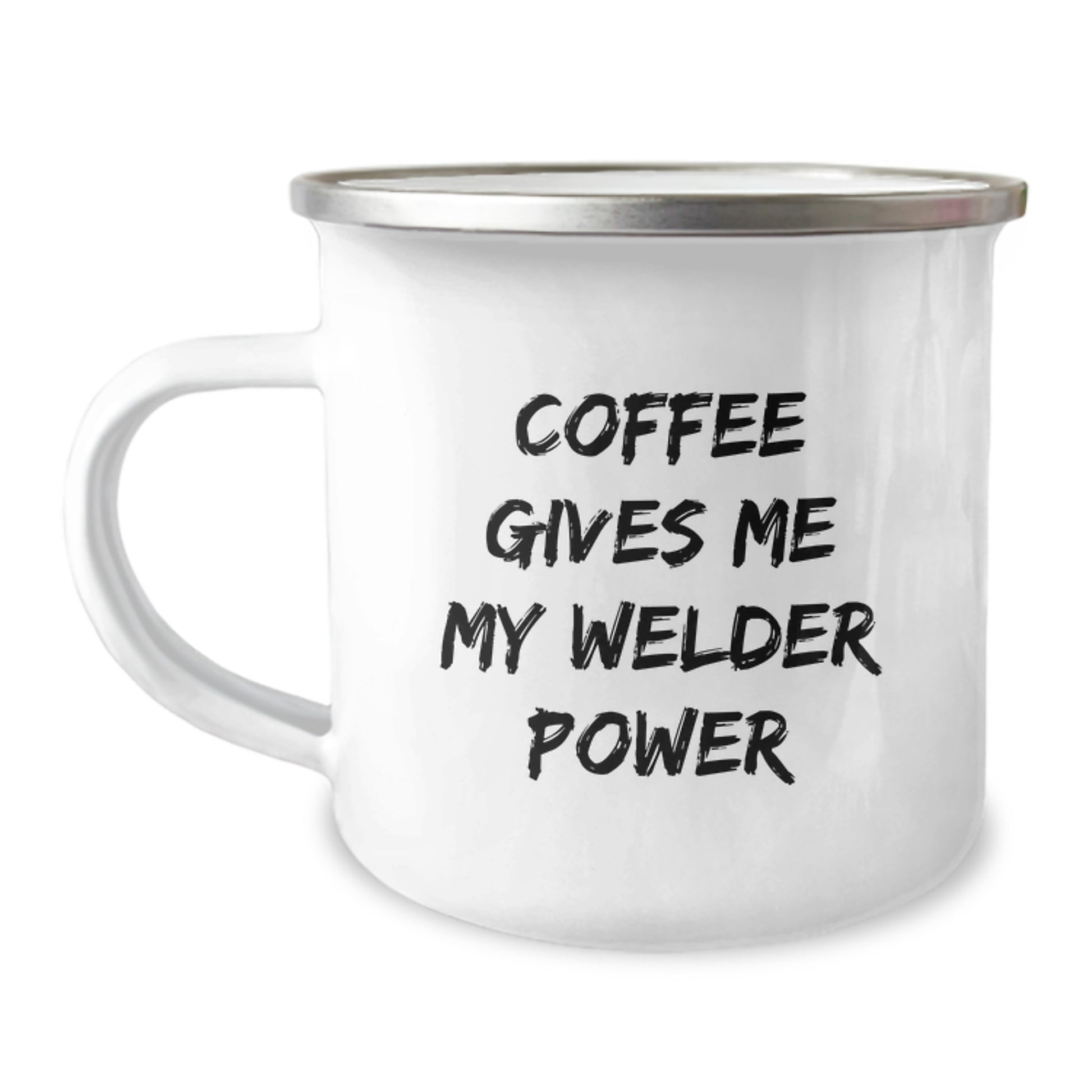 Welder Gifts from Friends for Men, 'Coffee Gives Me My Welder Power' Camping Mug, Unique Graduation Gifts - Image 1